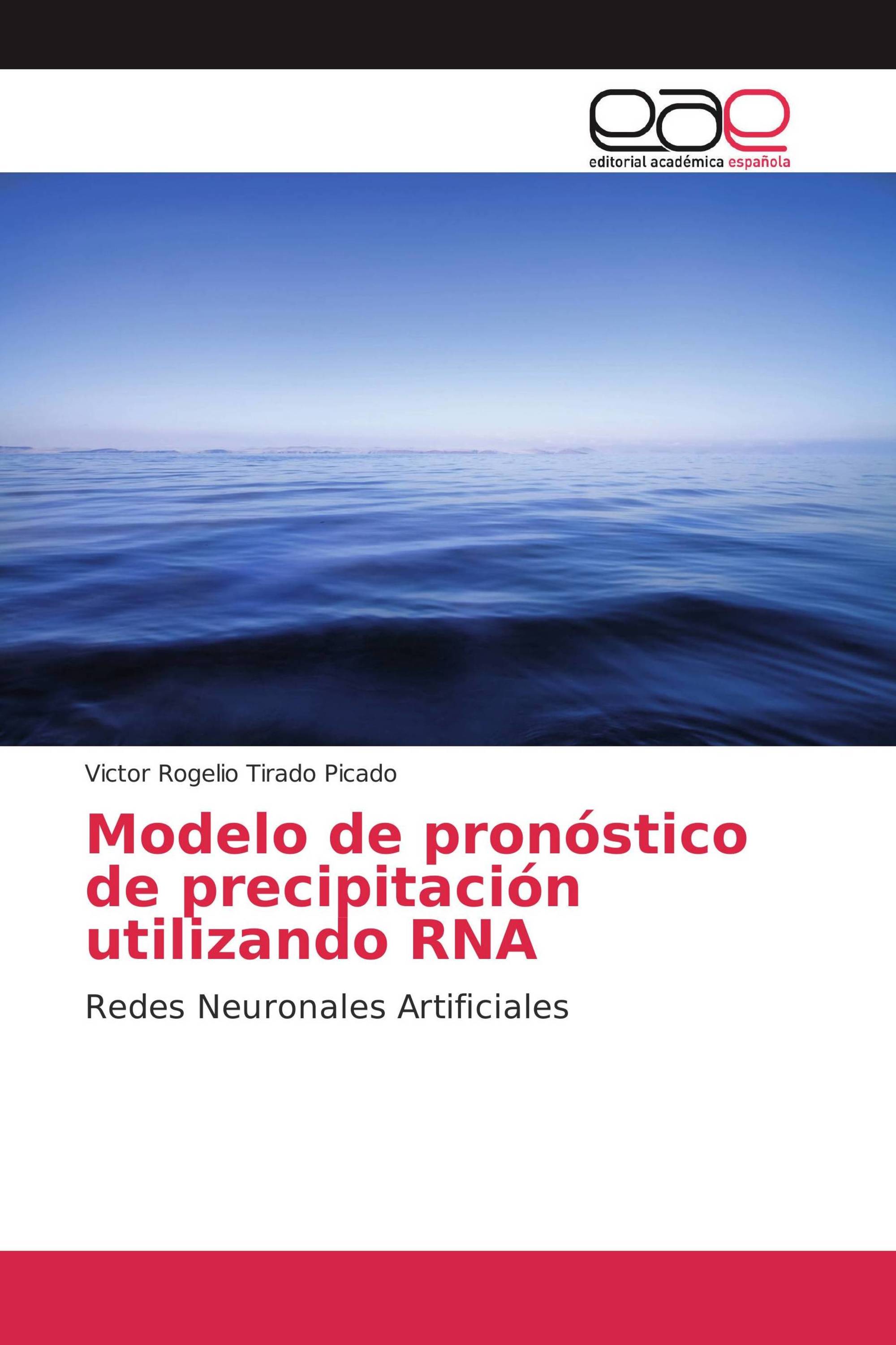 Modelo de pronóstico de precipitación utilizando RNA