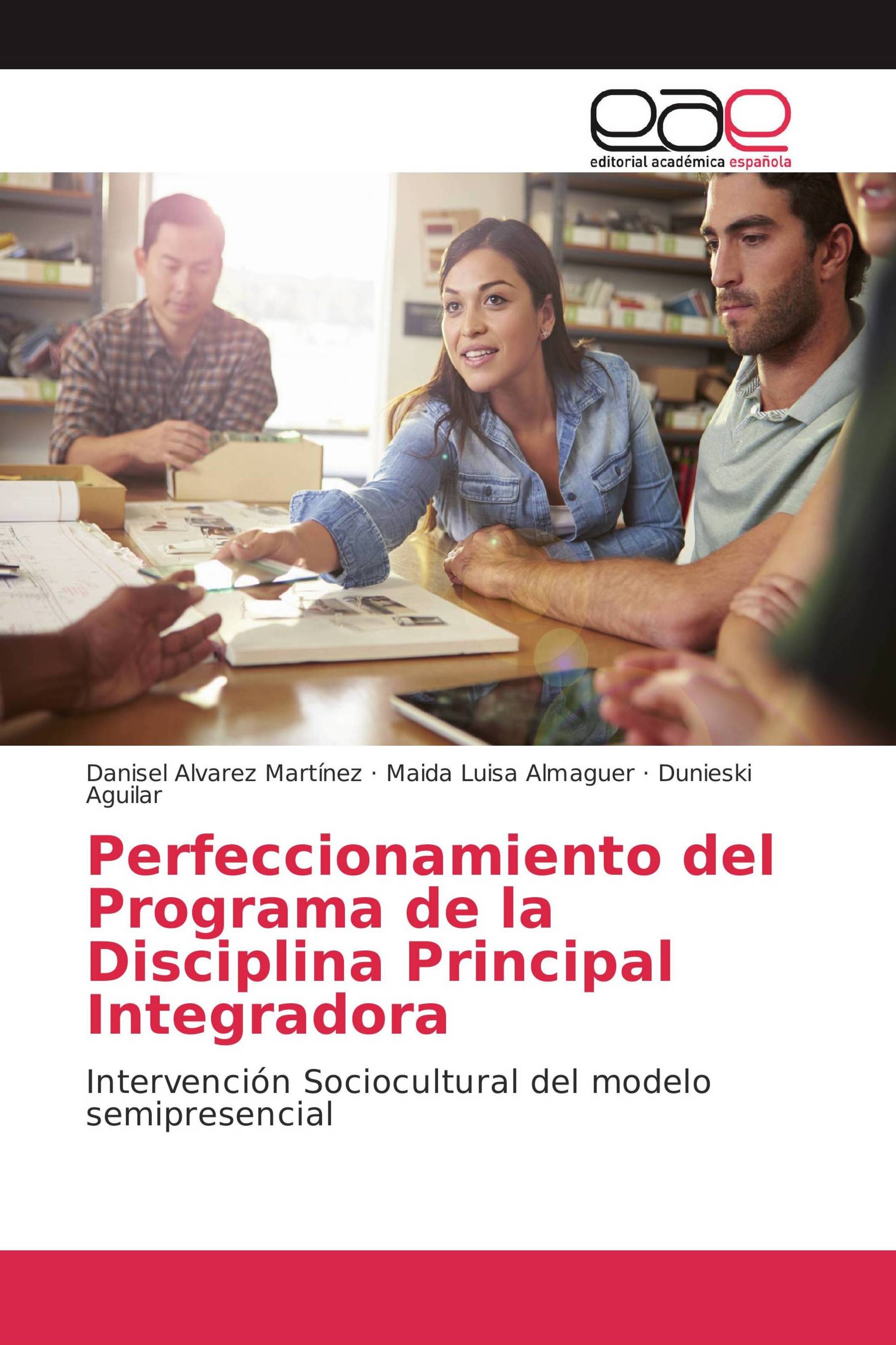 Perfeccionamiento del Programa de la Disciplina Principal Integradora