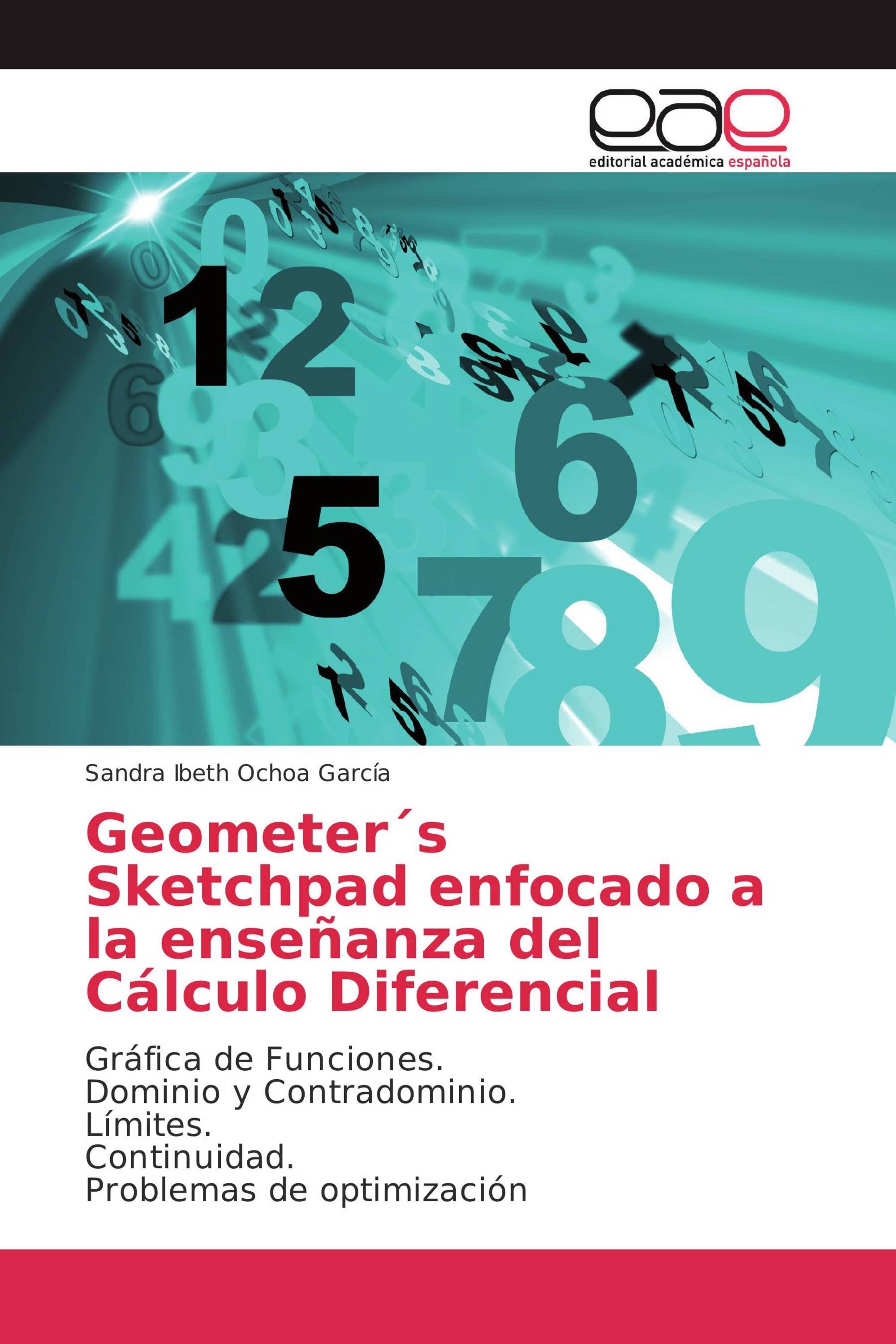 Geometer´s Sketchpad enfocado a la enseñanza del Cálculo Diferencial