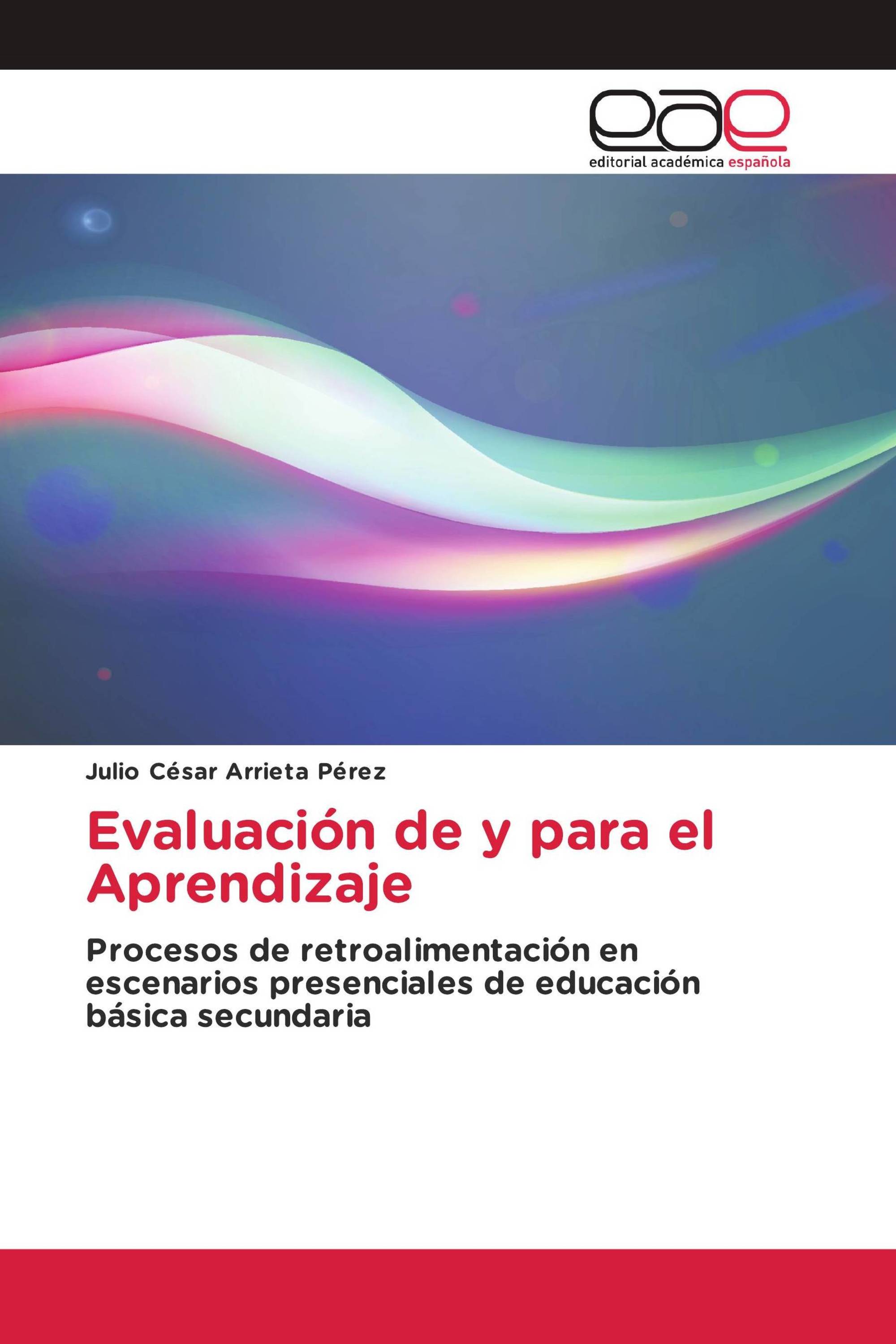 Evaluación de y para el Aprendizaje