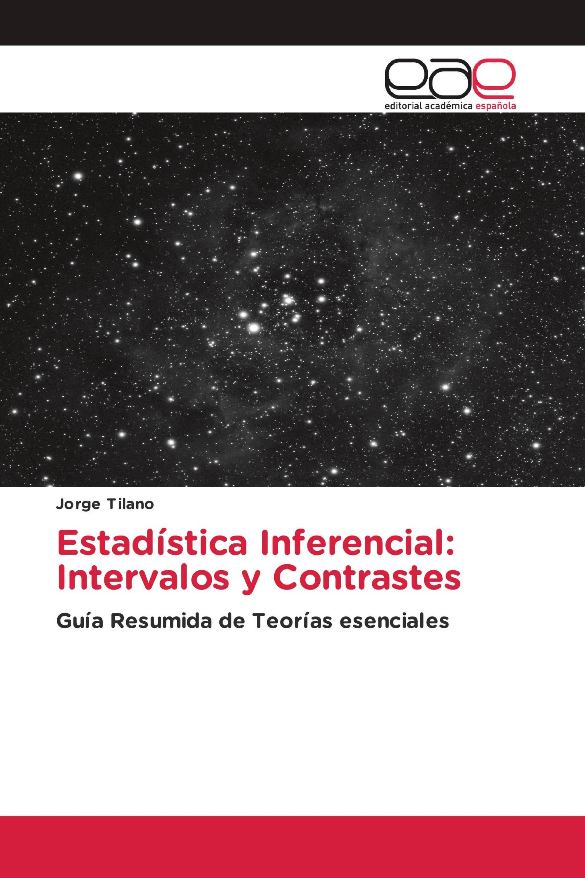 Estadística Inferencial: Intervalos y Contrastes