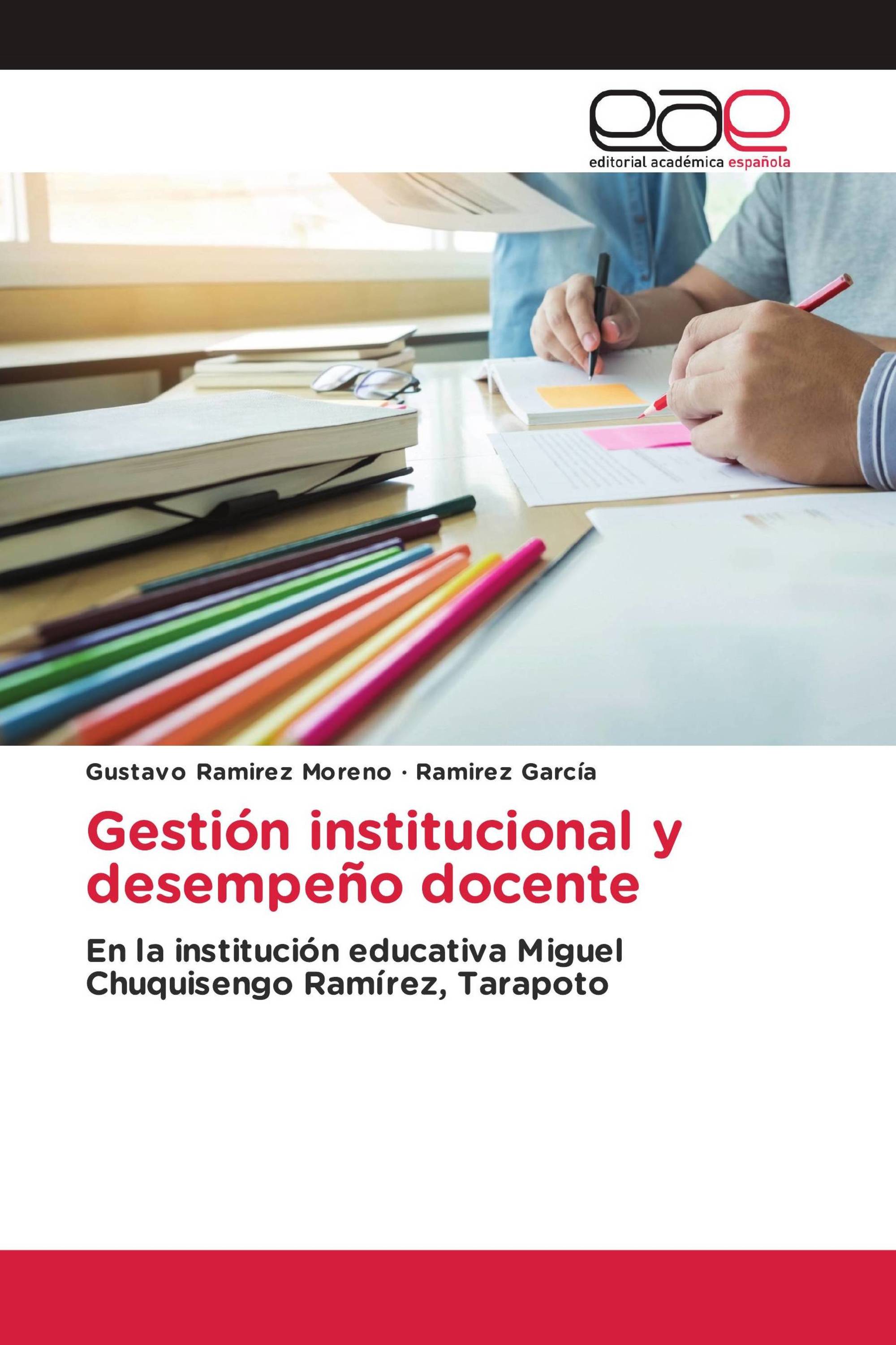 Gestión institucional y desempeño docente