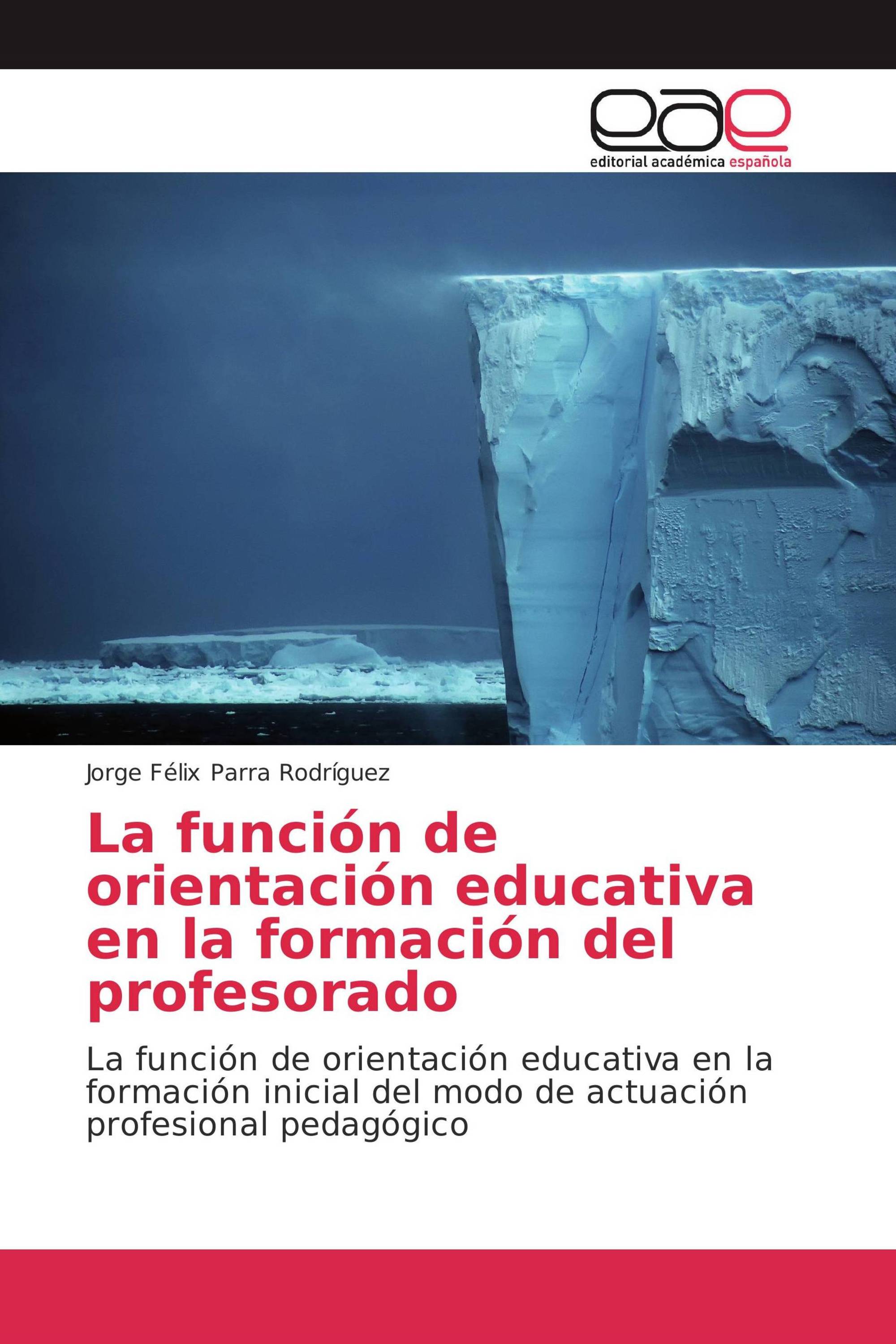 La función de orientación educativa en la formación del profesorado