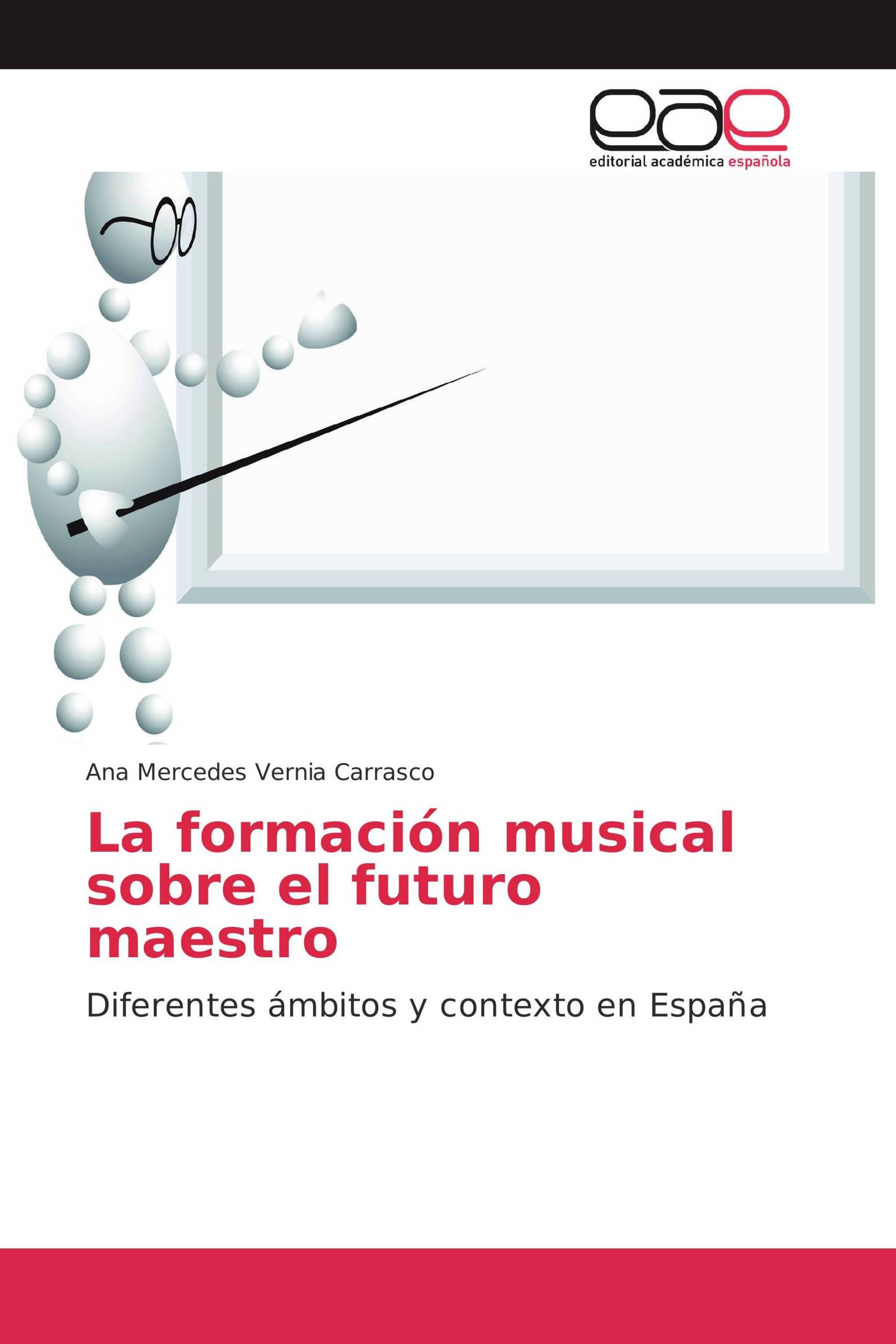 La formación musical sobre el futuro maestro