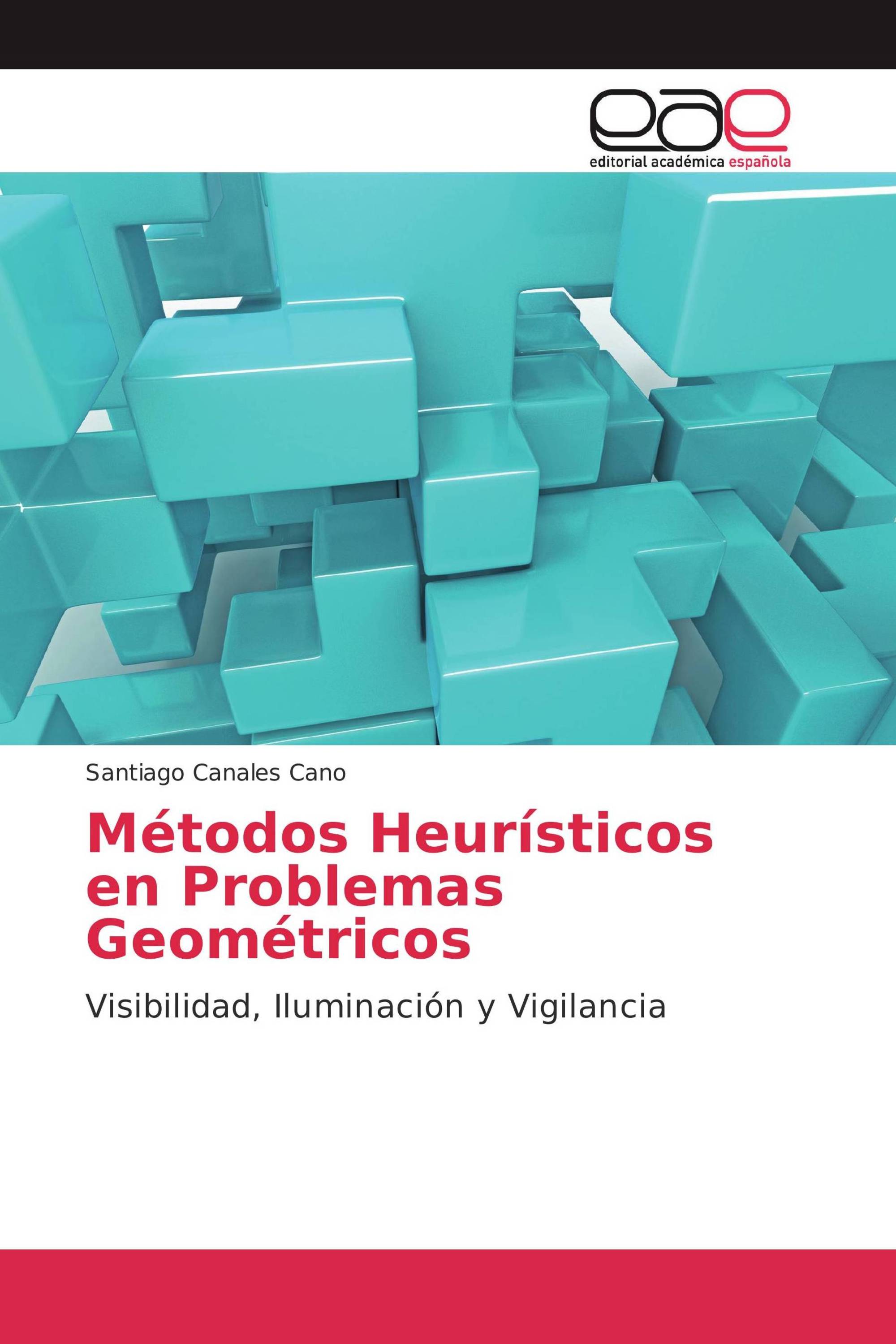 Métodos Heurísticos en Problemas Geométricos