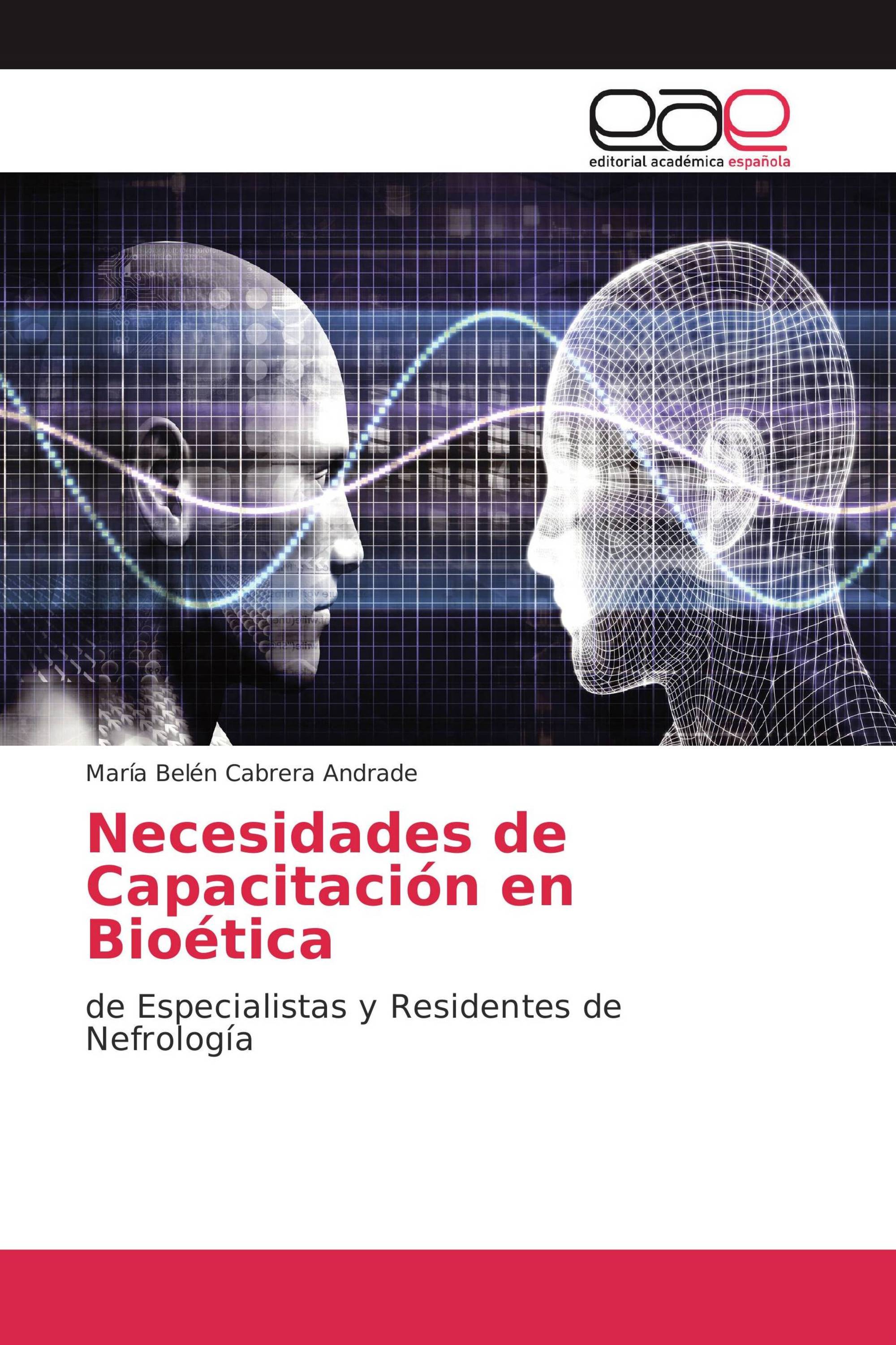 Necesidades de Capacitación en Bioética