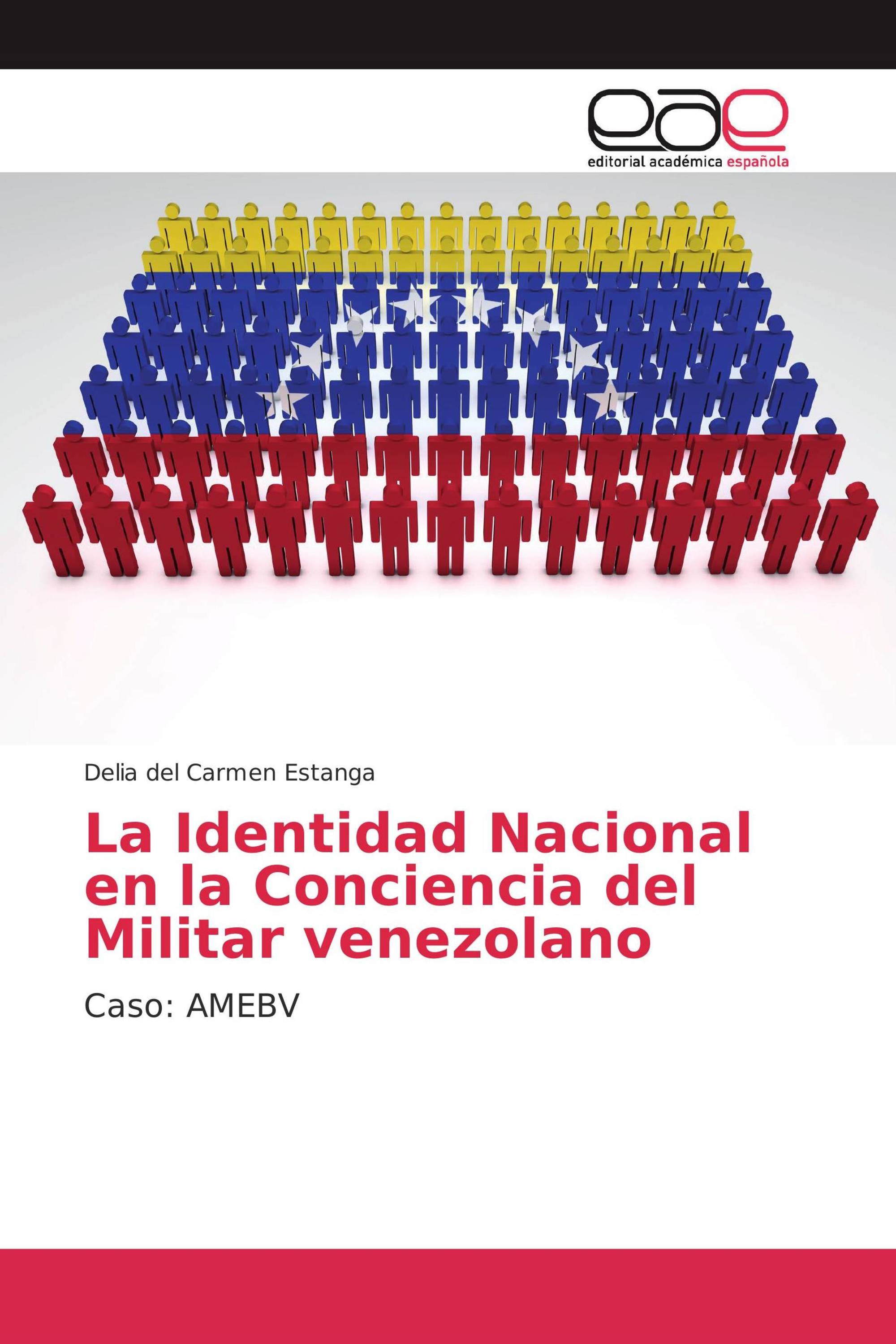 La Identidad Nacional en la Conciencia del Militar venezolano