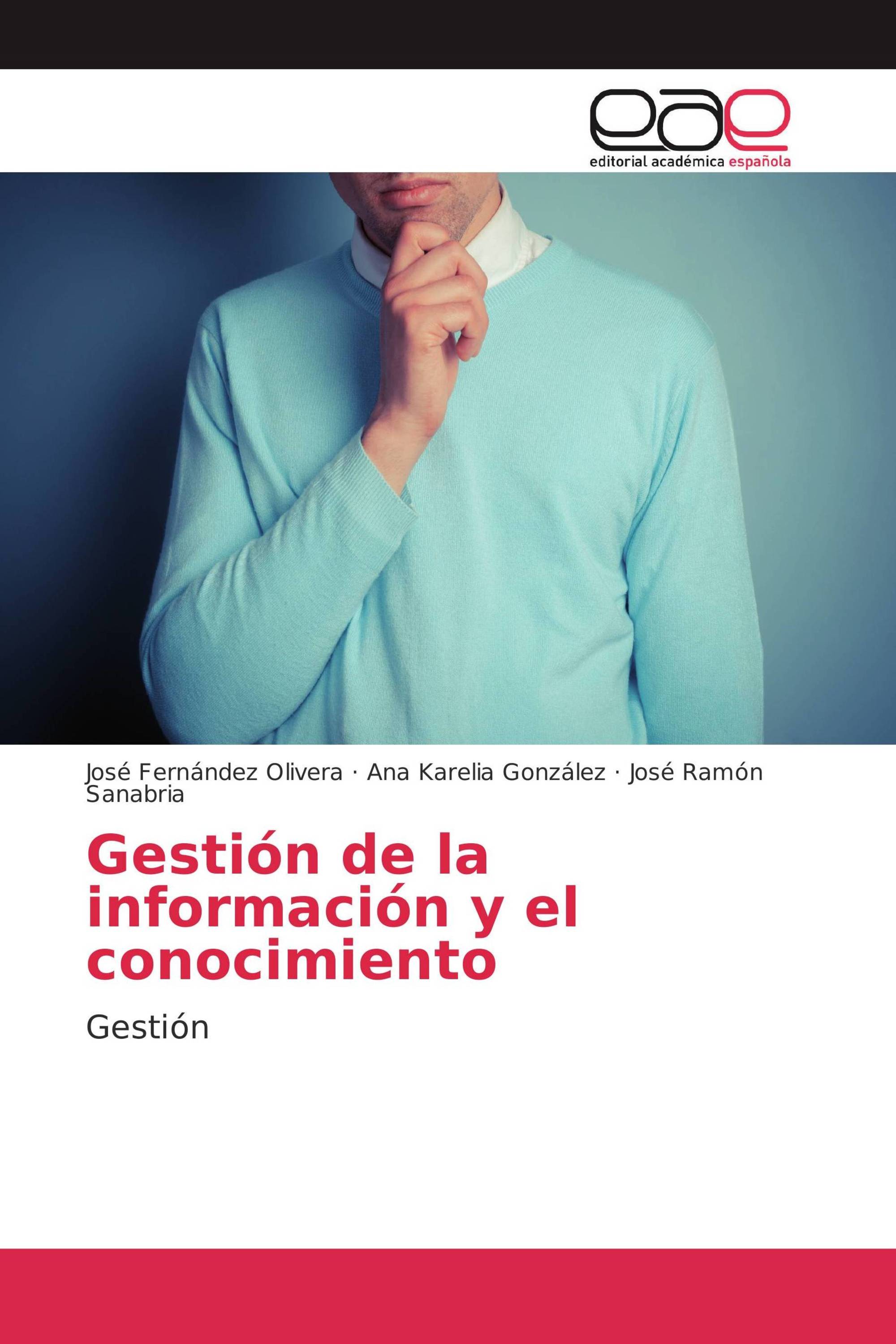 Gestión de la información y el conocimiento