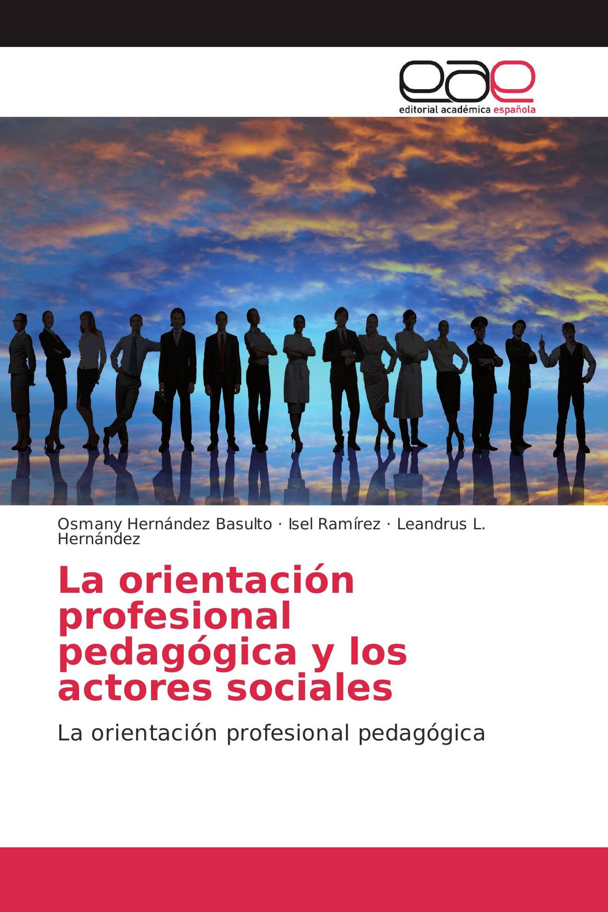 La orientación profesional pedagógica y los actores sociales