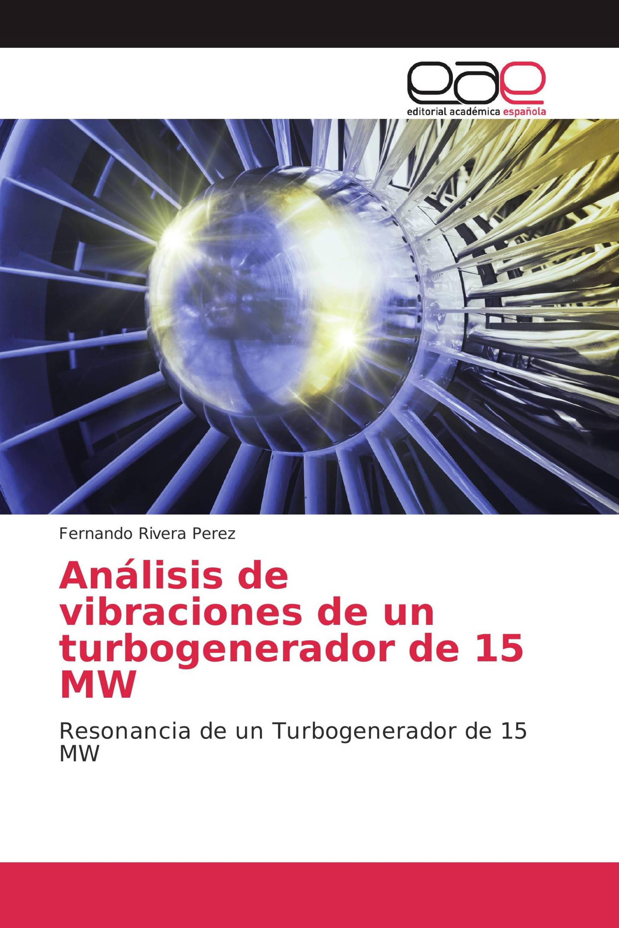 Análisis de vibraciones de un turbogenerador de 15 MW