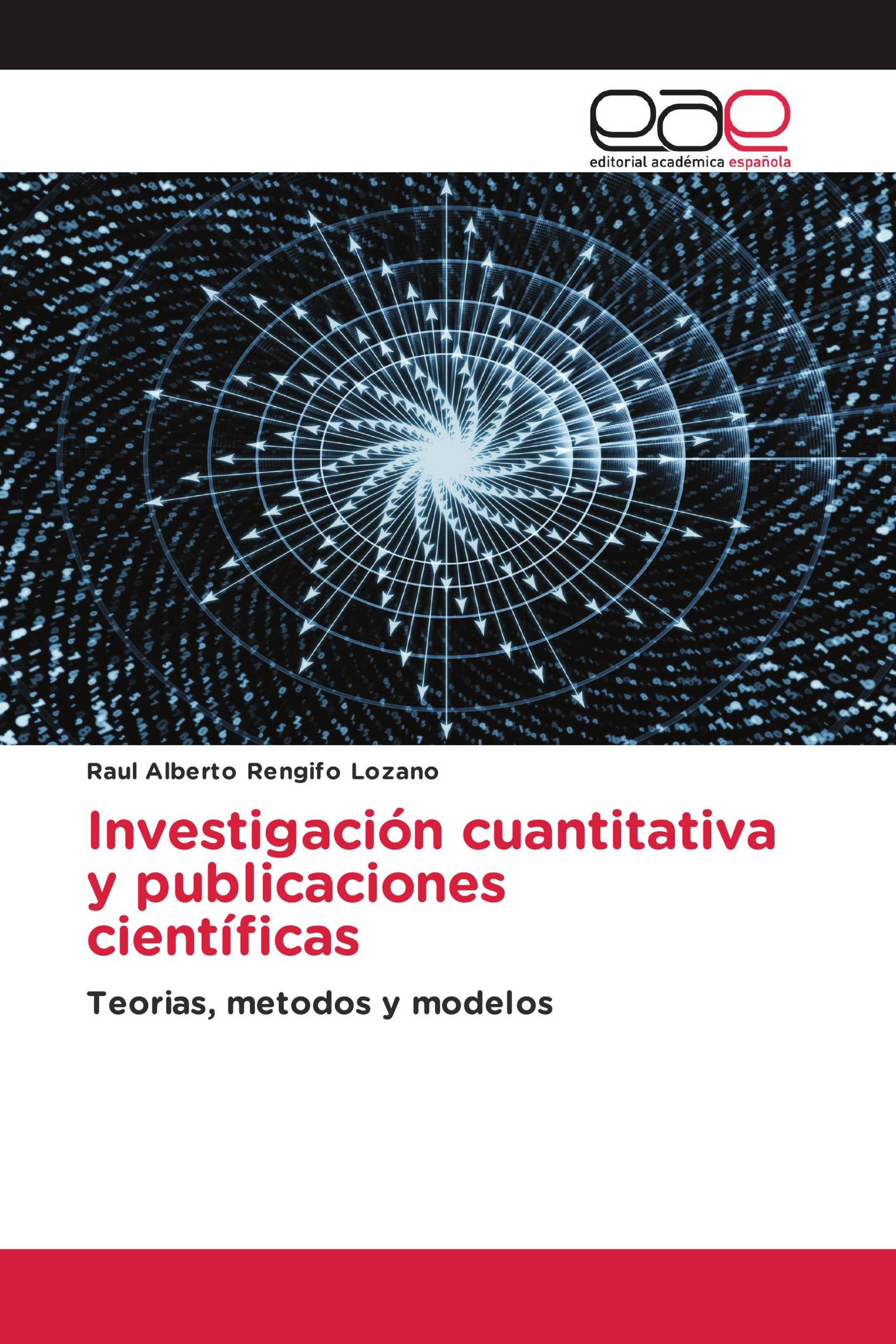 Investigación cuantitativa y publicaciones científicas