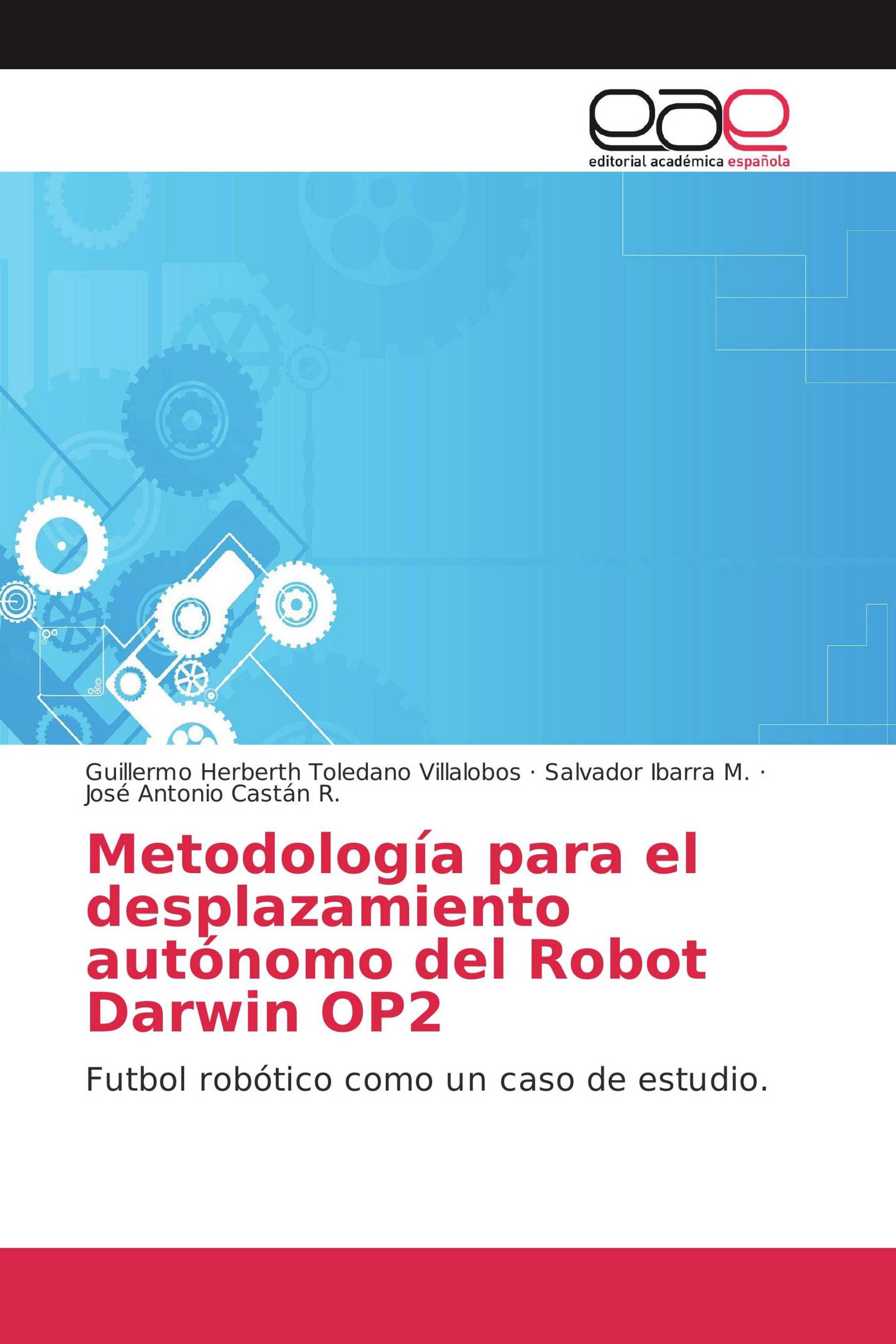 Metodología para el desplazamiento autónomo del Robot Darwin OP2