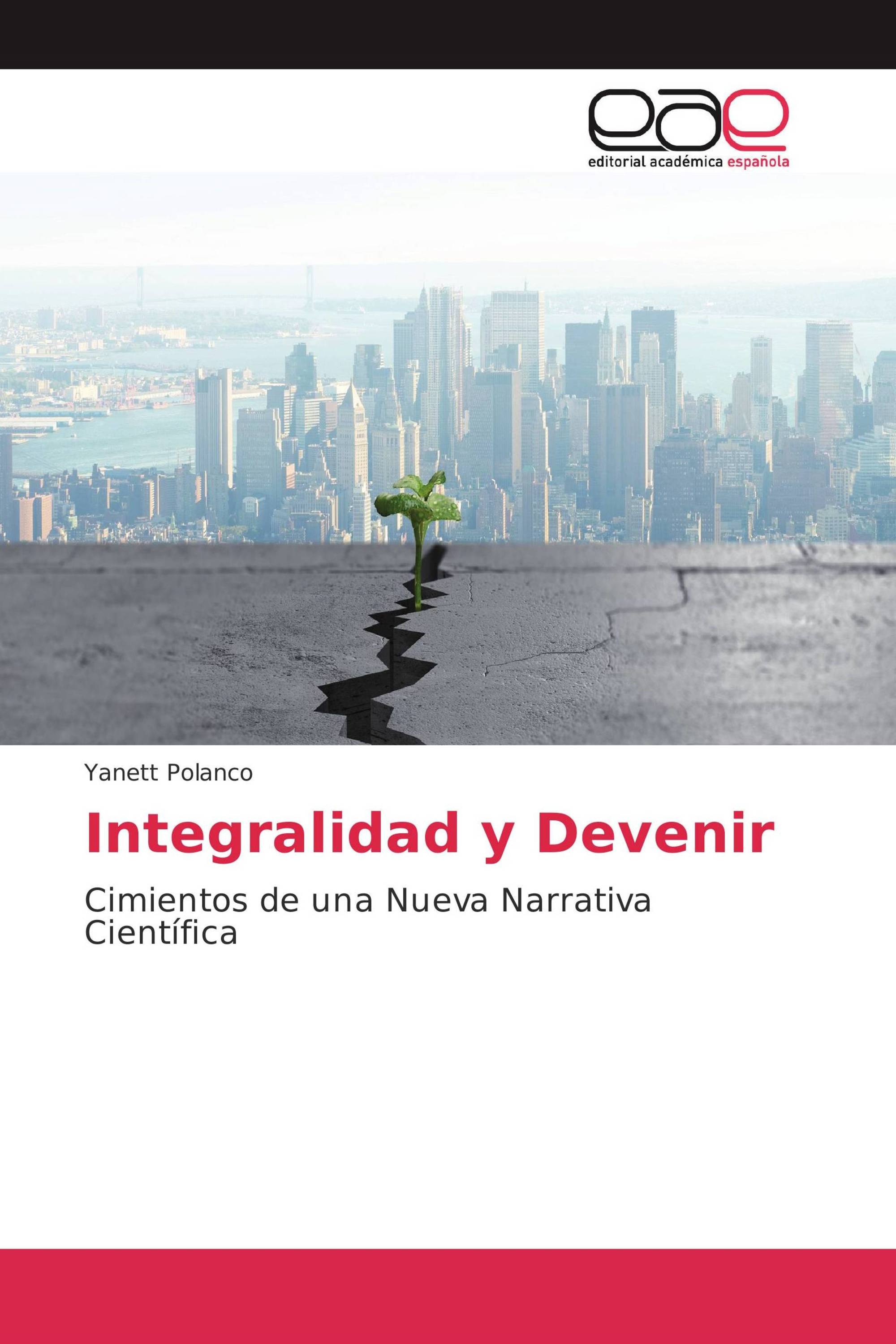 Integralidad y Devenir