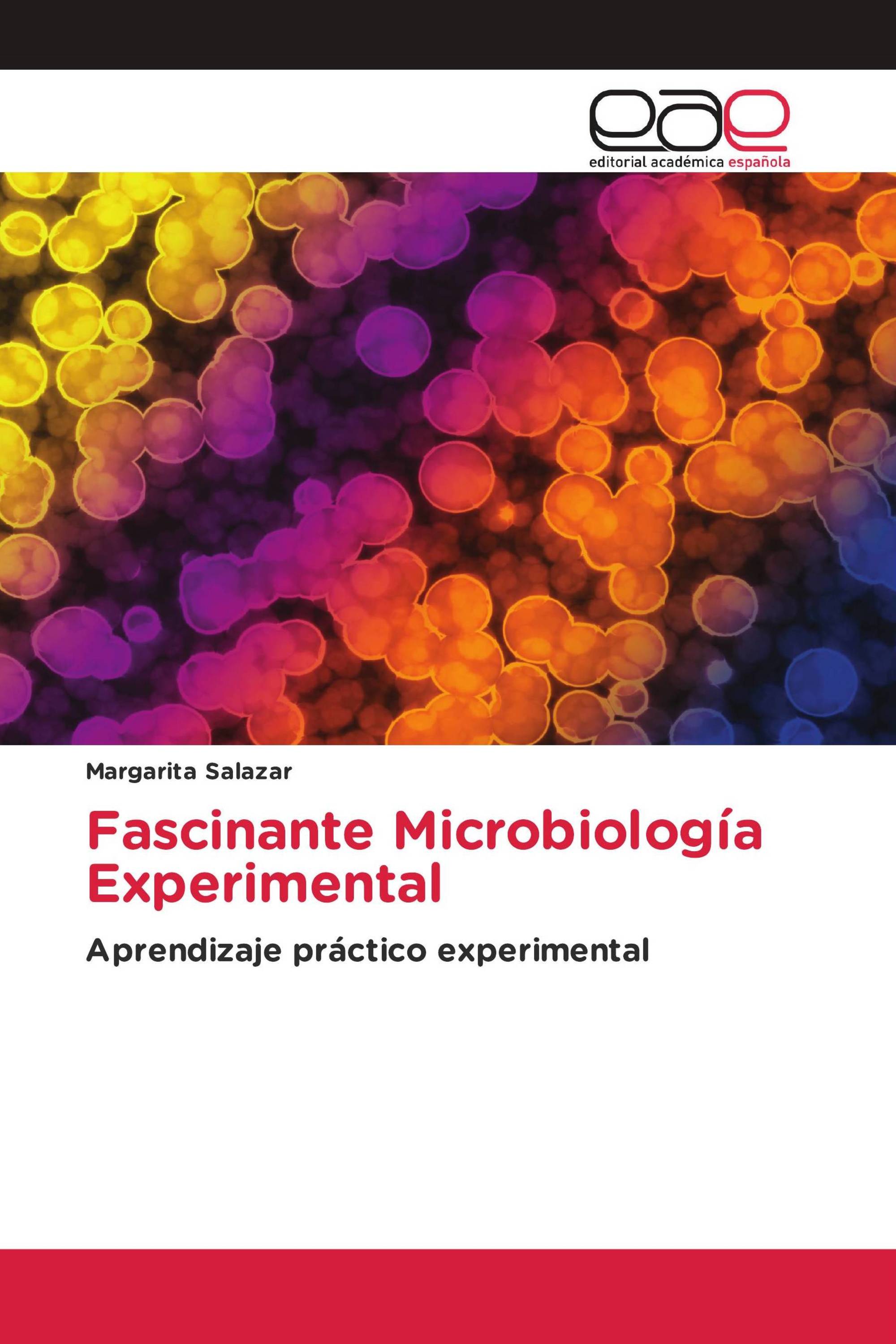 Fascinante Microbiología Experimental