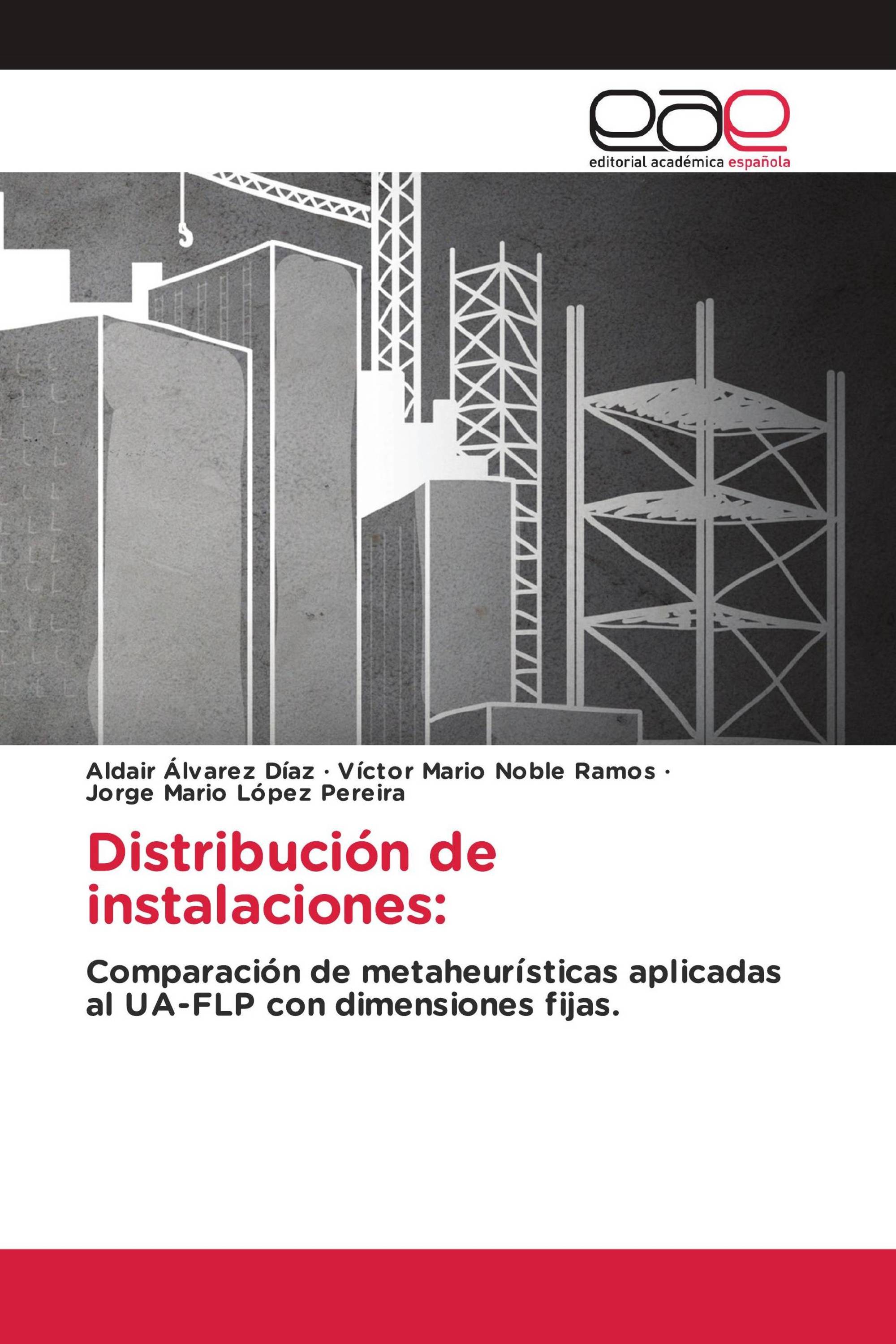 Distribución de instalaciones: