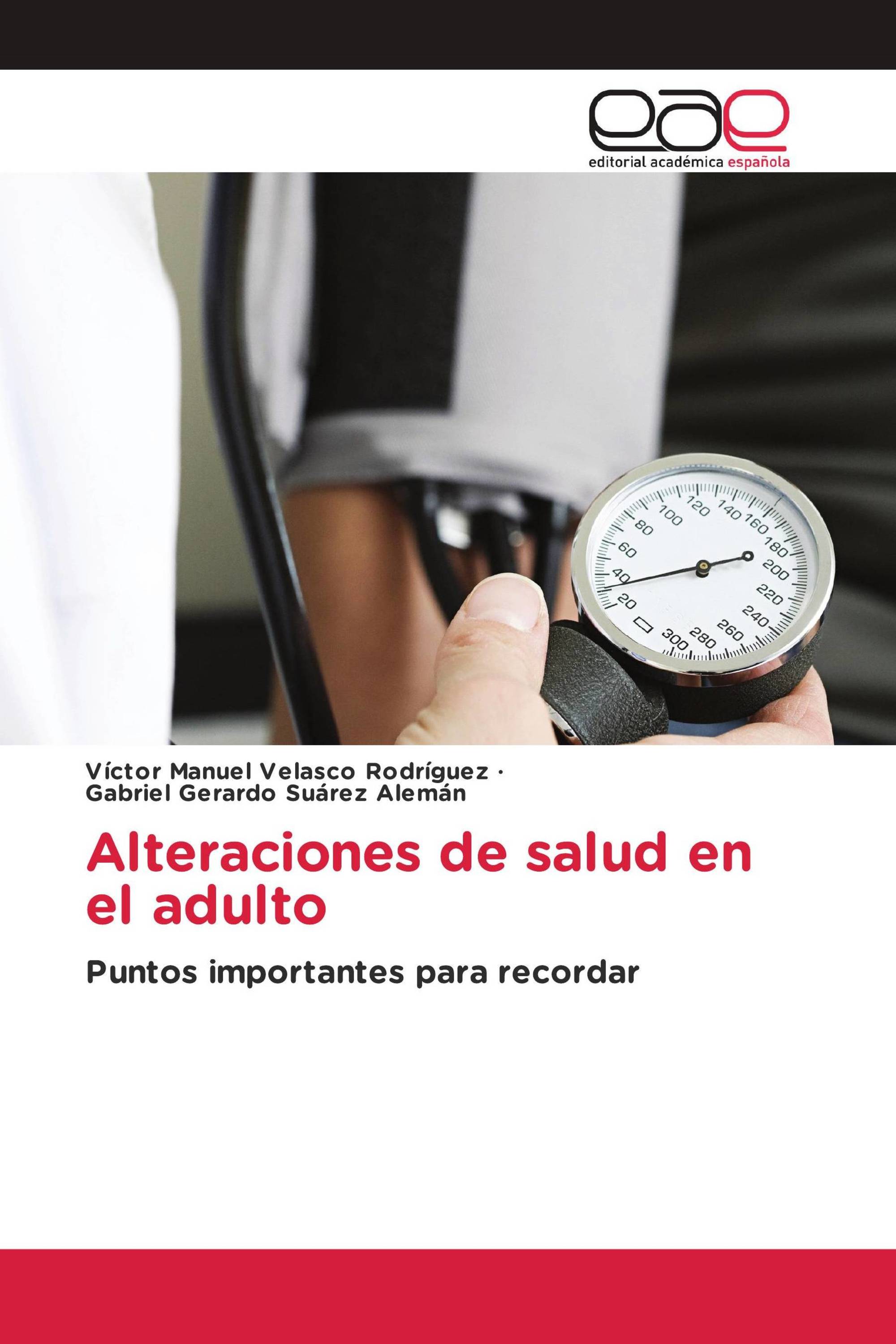 Alteraciones de salud en el adulto