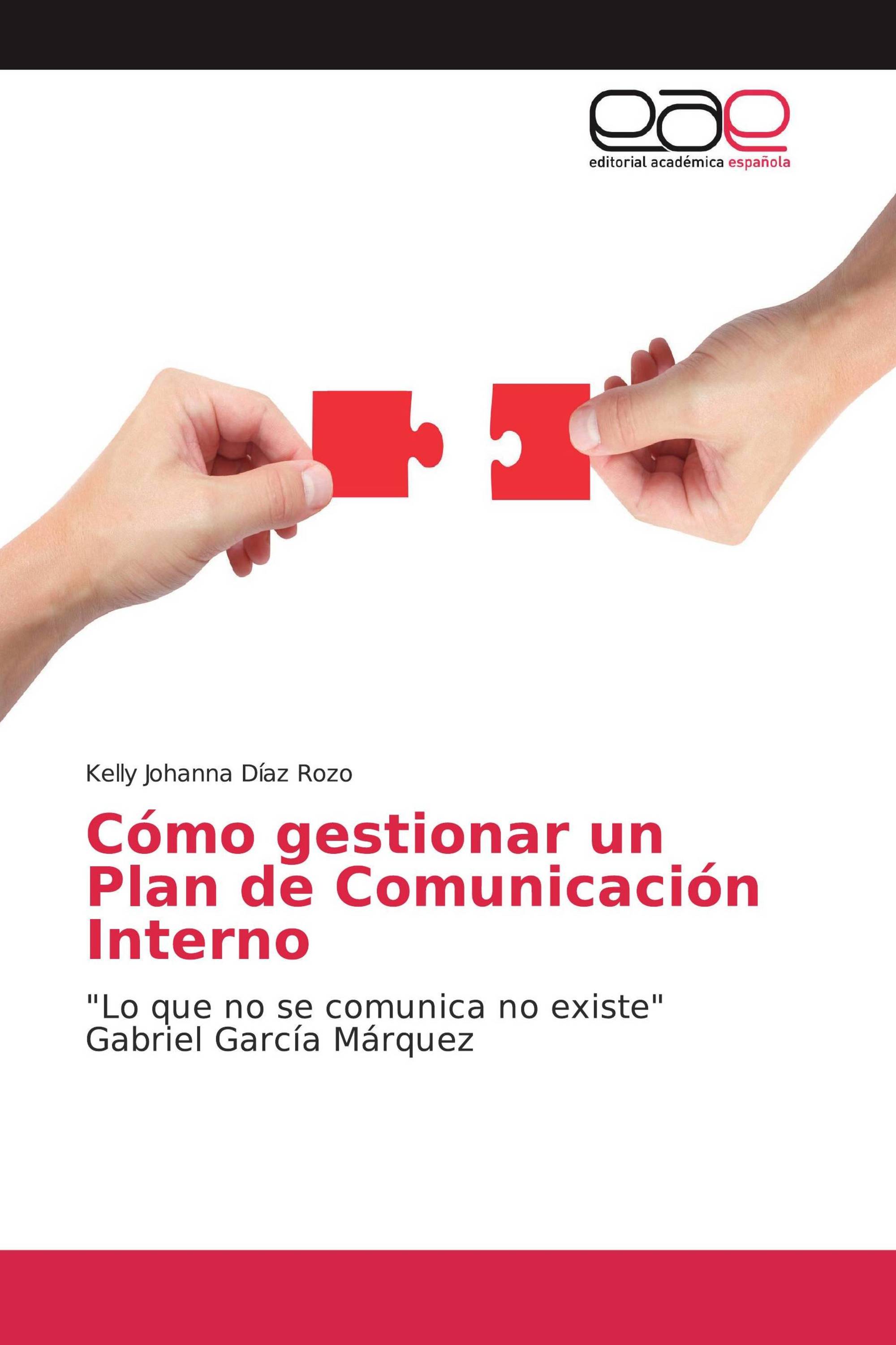 Cómo gestionar un Plan de Comunicación Interno