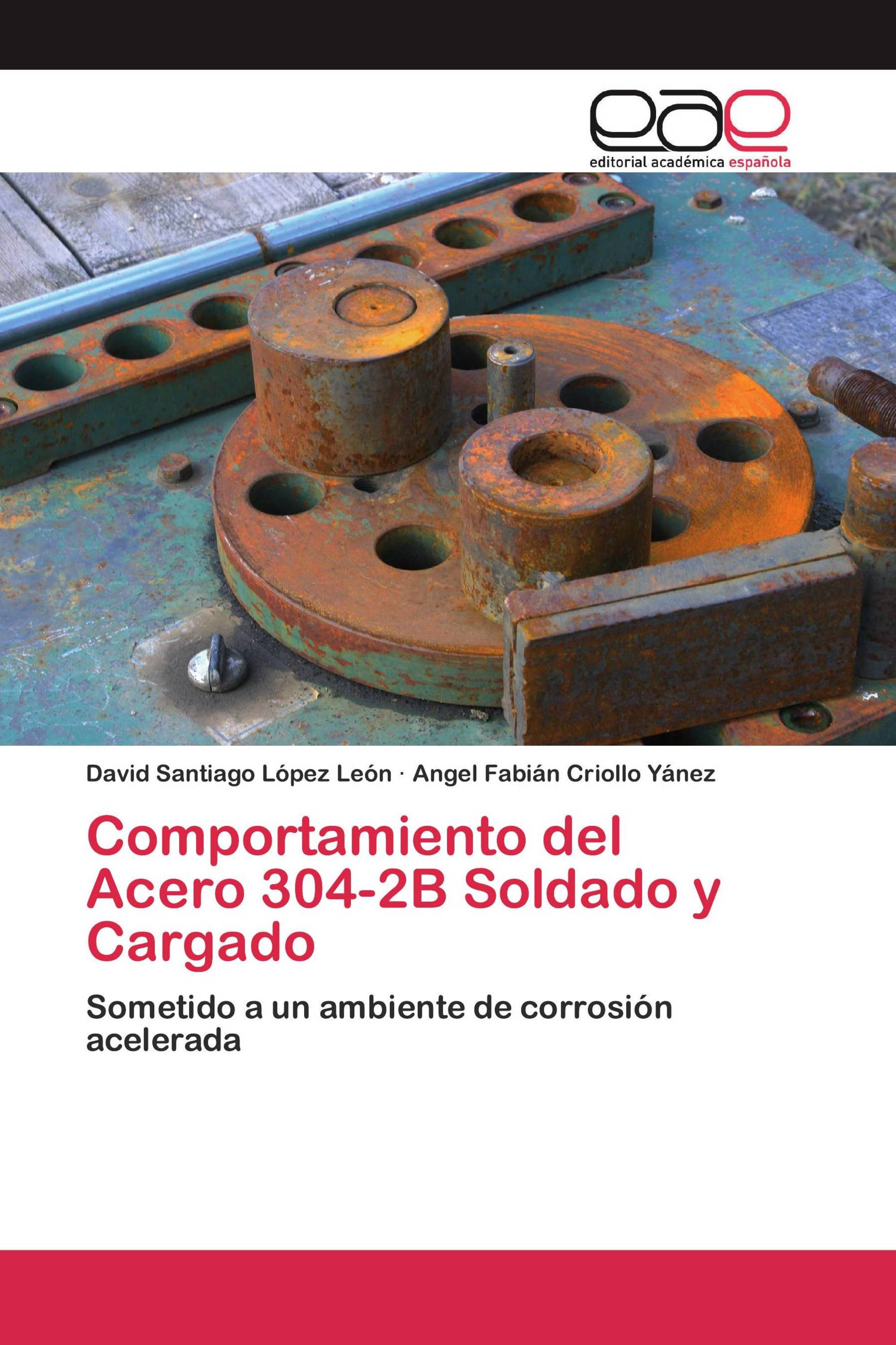 Comportamiento del Acero 304-2B Soldado y Cargado