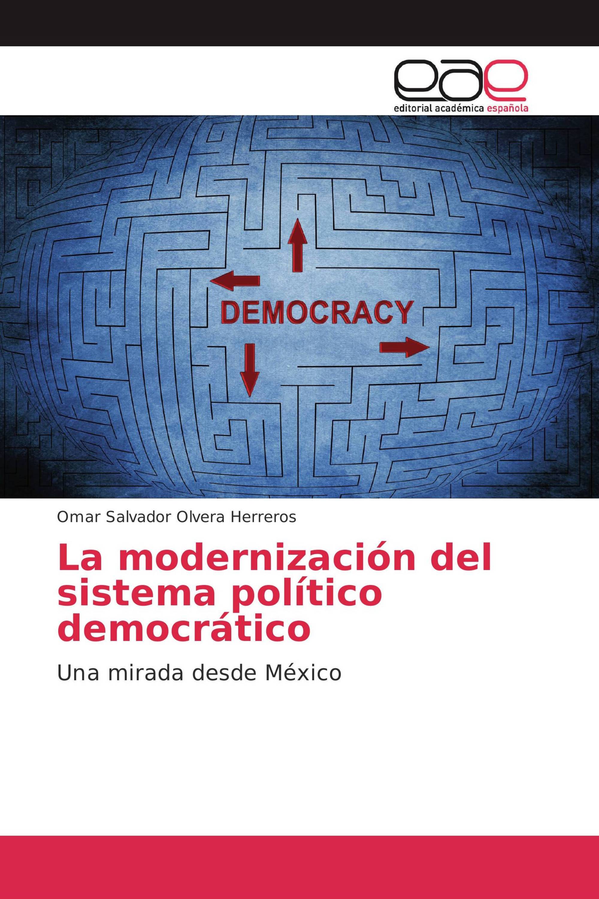 La modernización del sistema político democrático