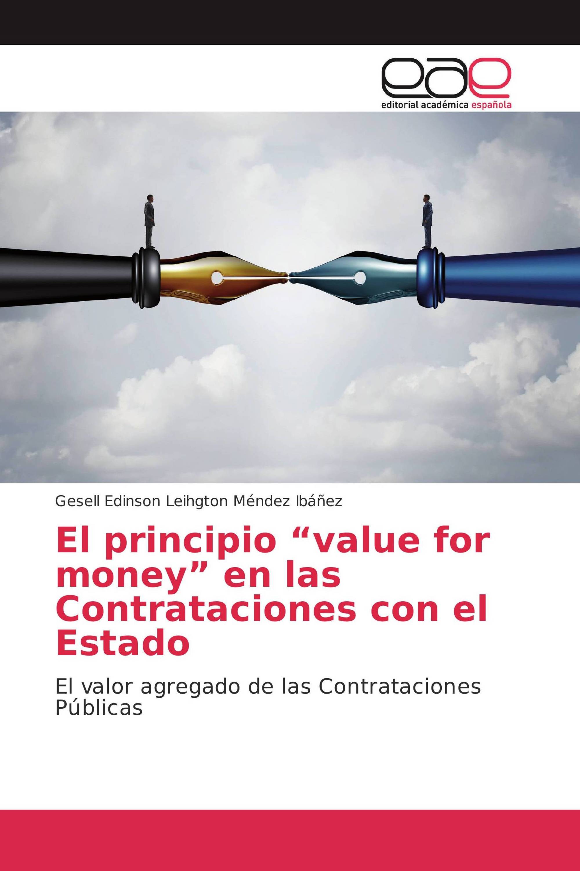 El principio “value for money” en las Contrataciones con el Estado