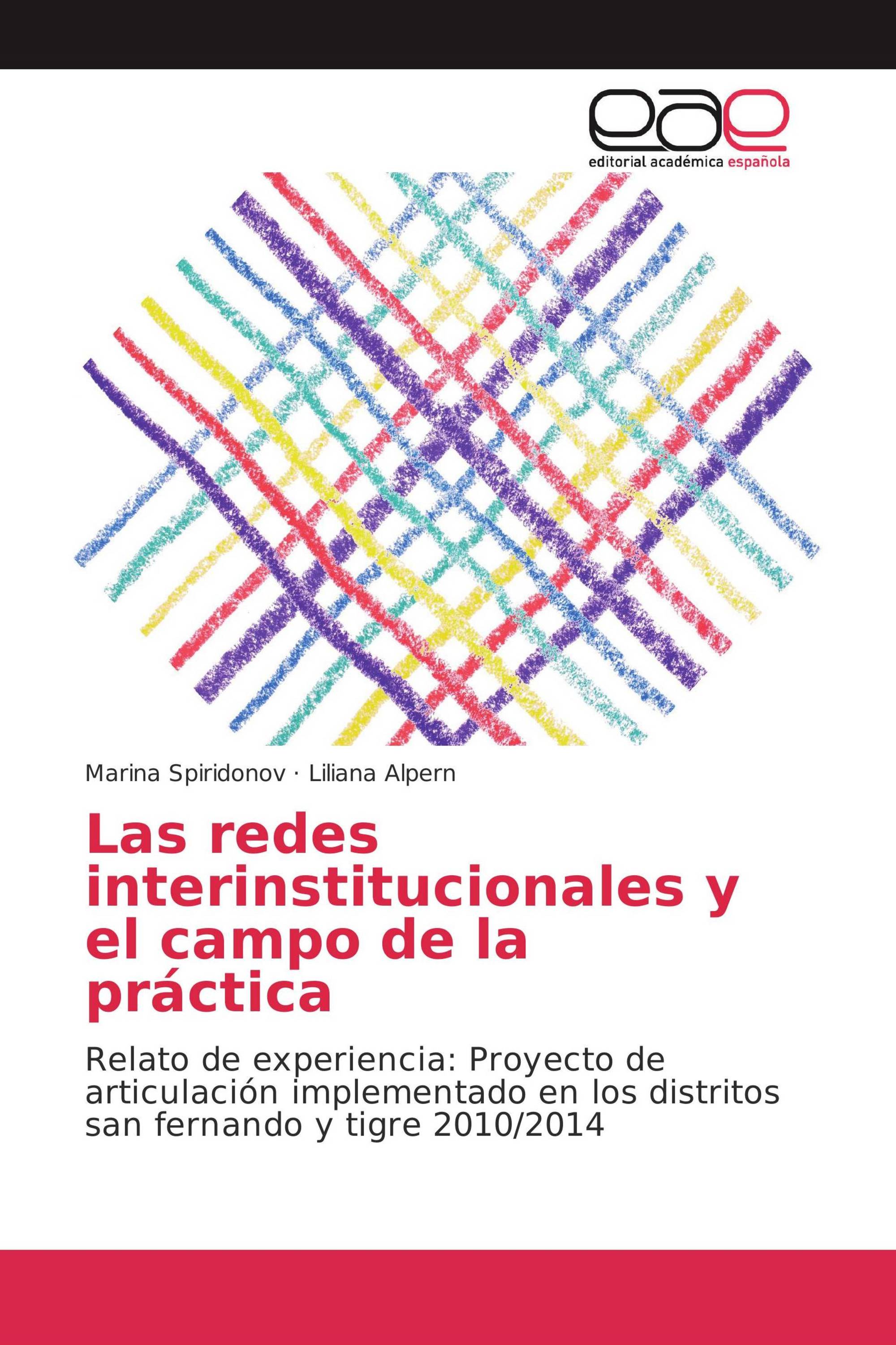 Las redes interinstitucionales y el campo de la práctica