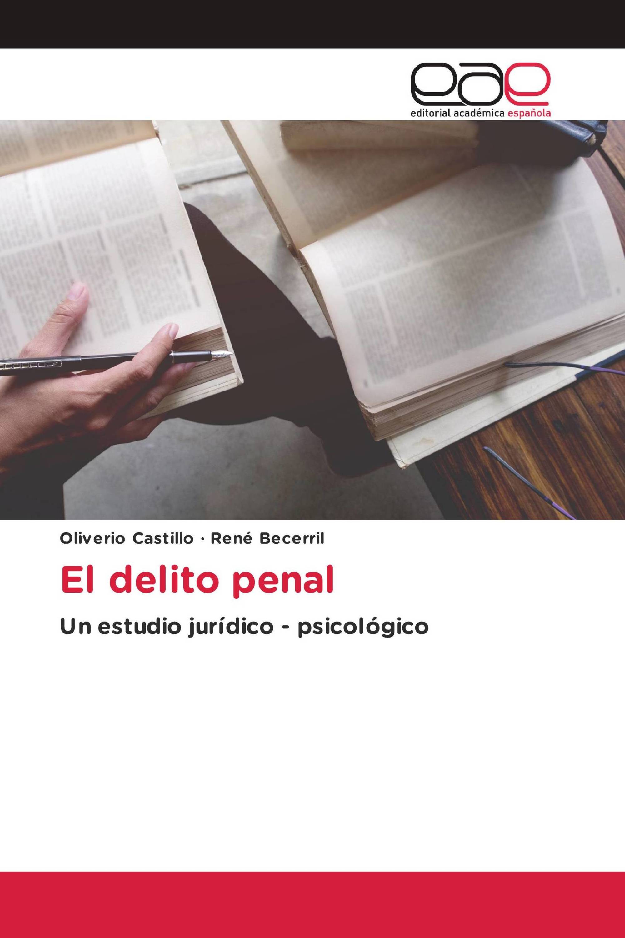 El delito penal