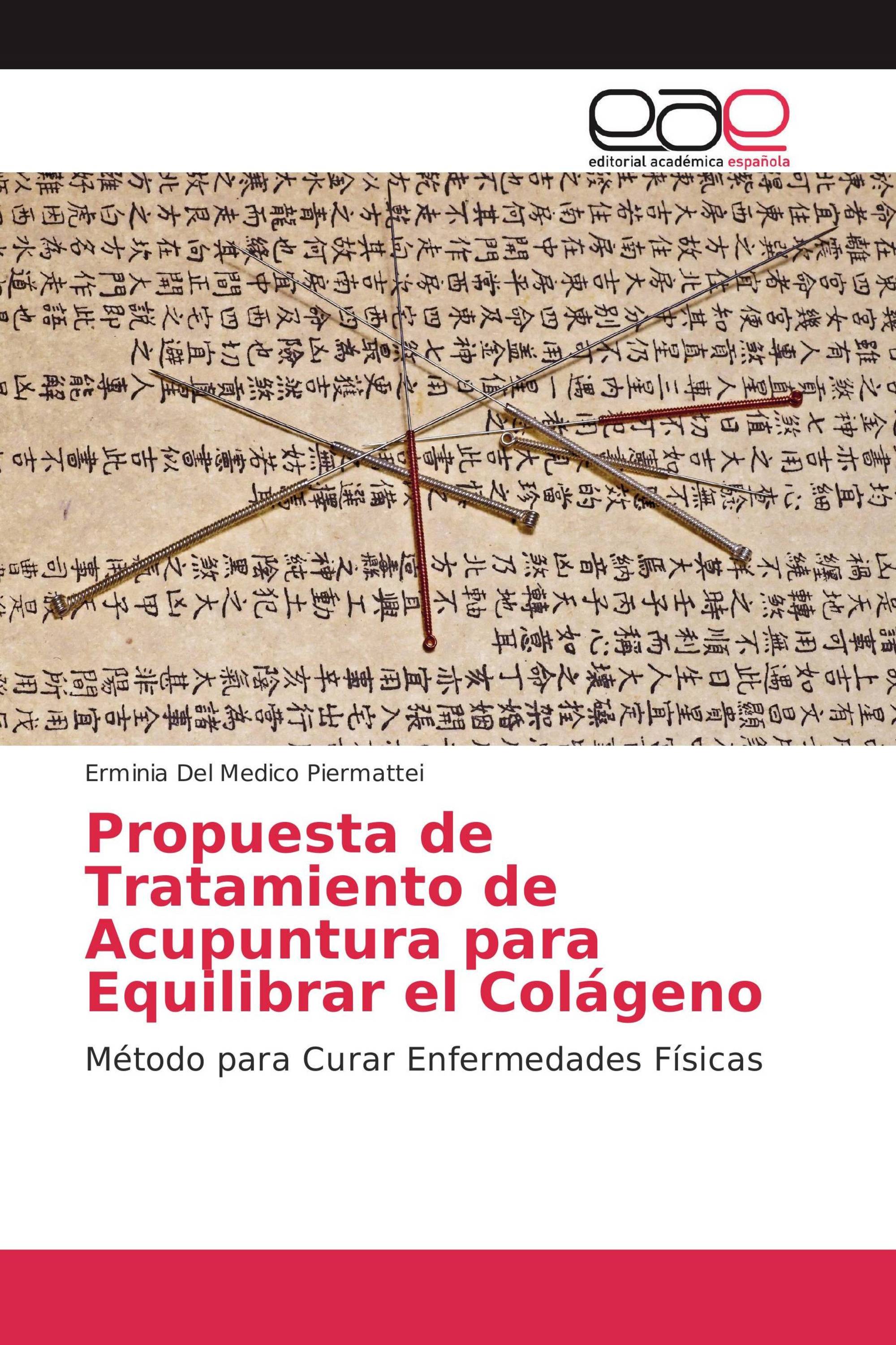 Propuesta de Tratamiento de Acupuntura para Equilibrar el Colágeno