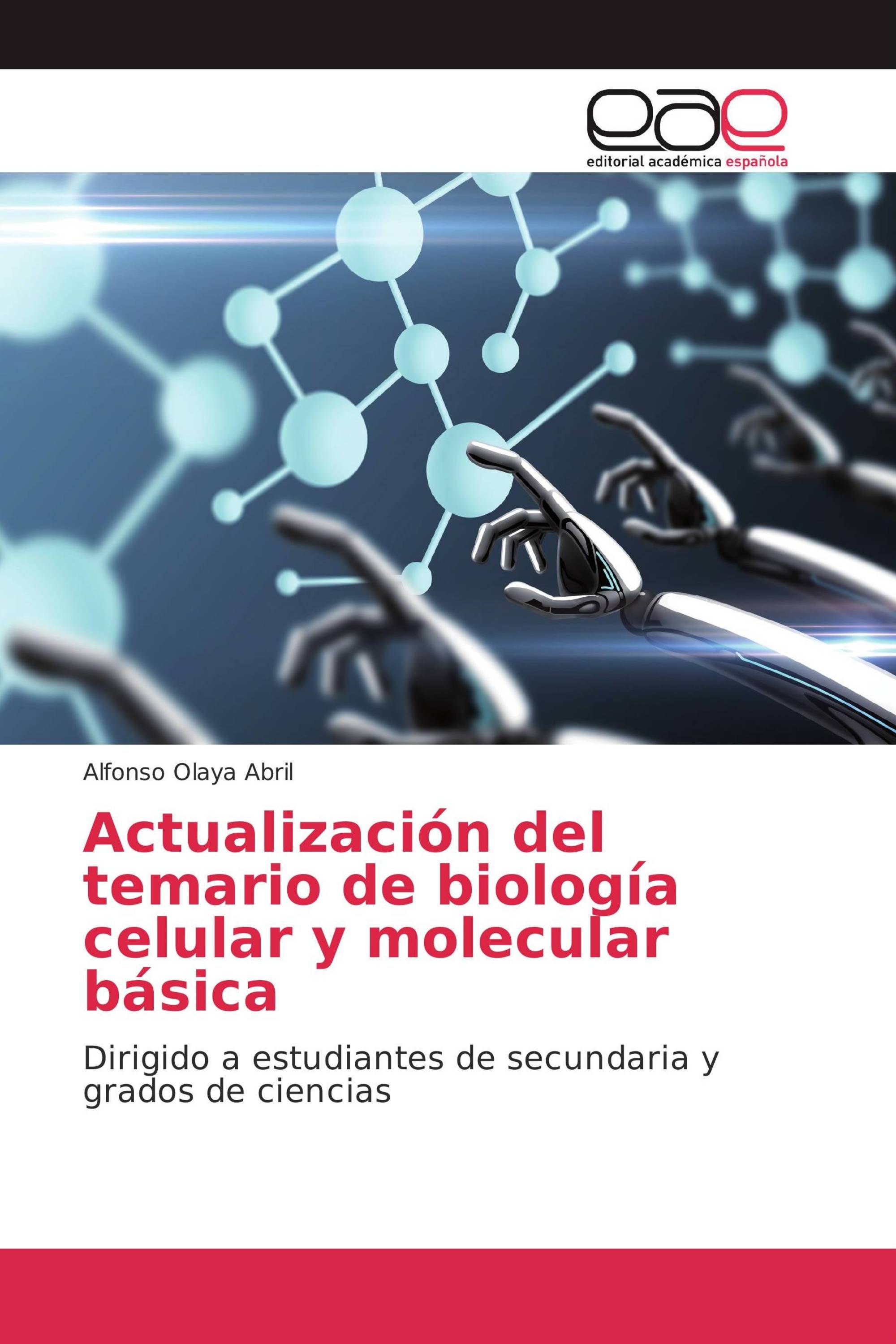 Actualización del temario de biología celular y molecular básica