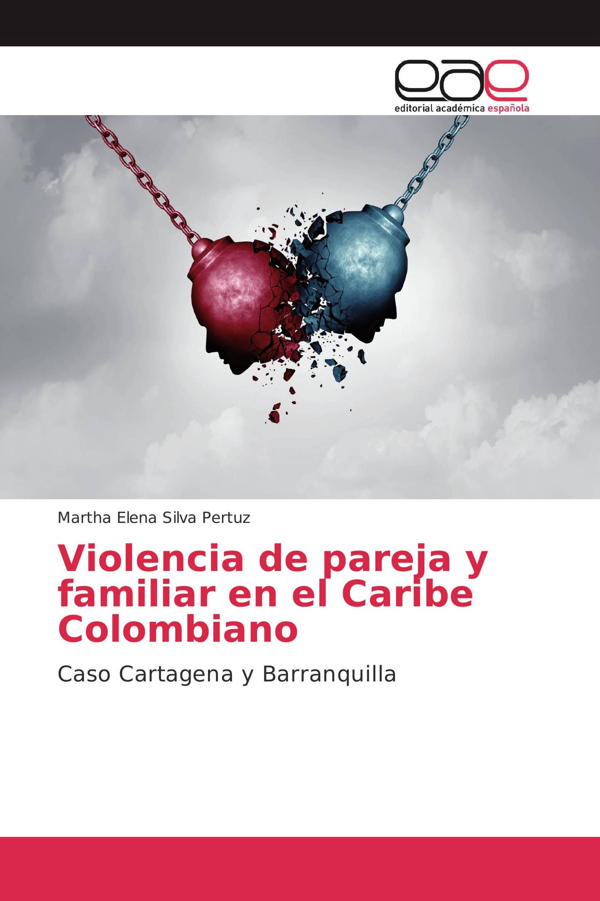 Violencia de pareja y familiar en el Caribe Colombiano