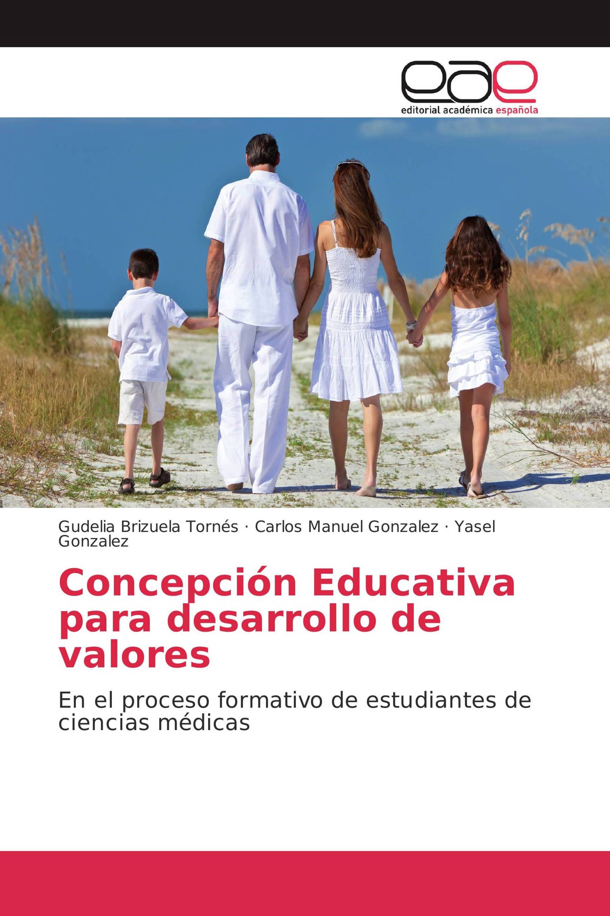 Concepción Educativa para desarrollo de valores