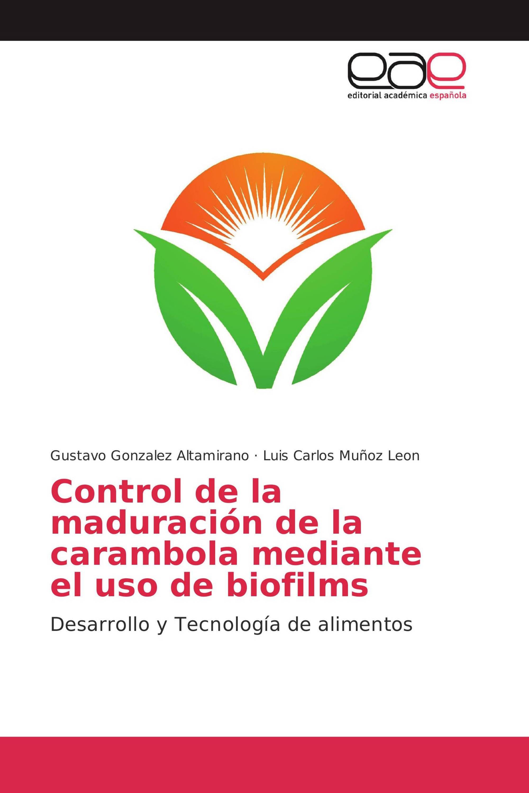 Control de la maduración de la carambola mediante el uso de biofilms