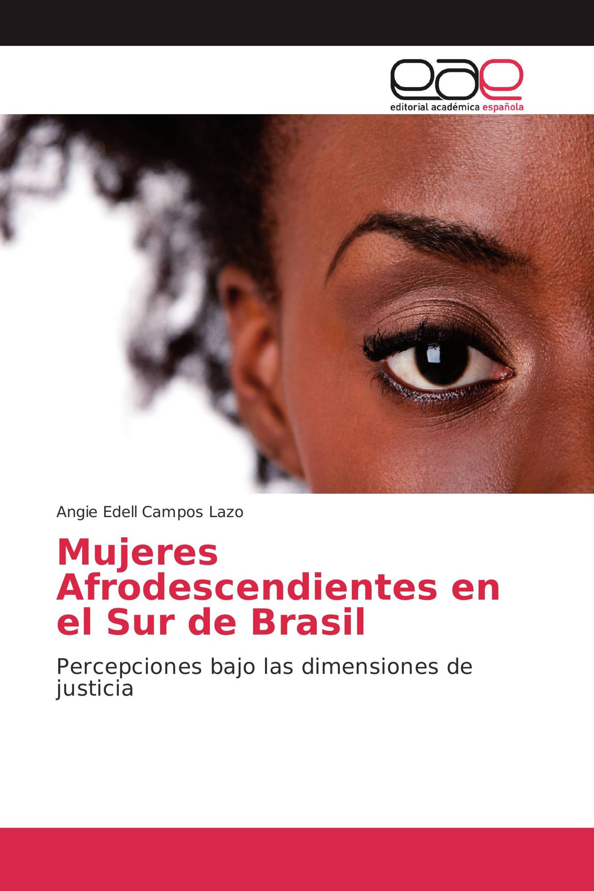 Mujeres Afrodescendientes en el Sur de Brasil