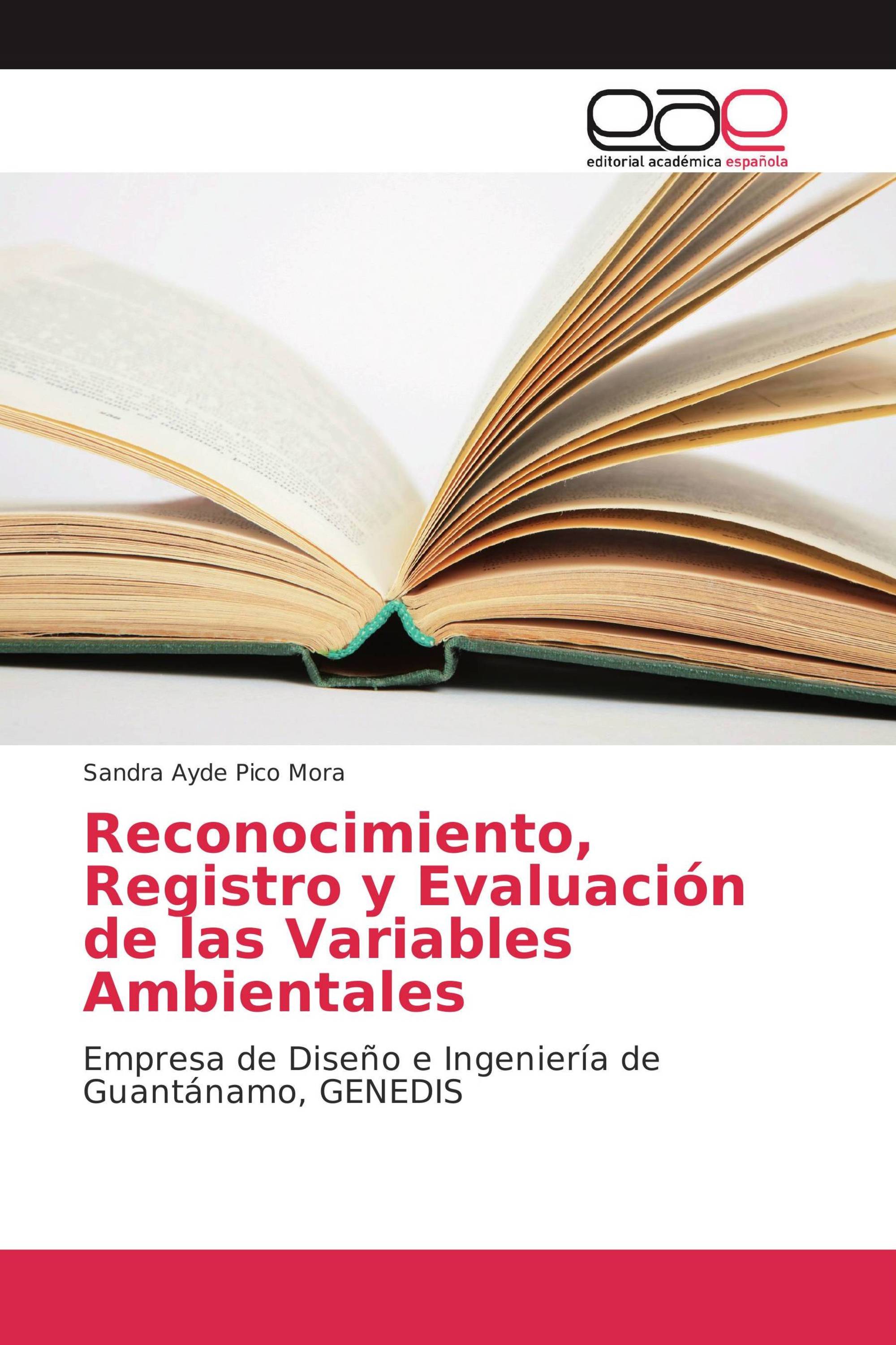 Reconocimiento, Registro y Evaluación de las Variables Ambientales