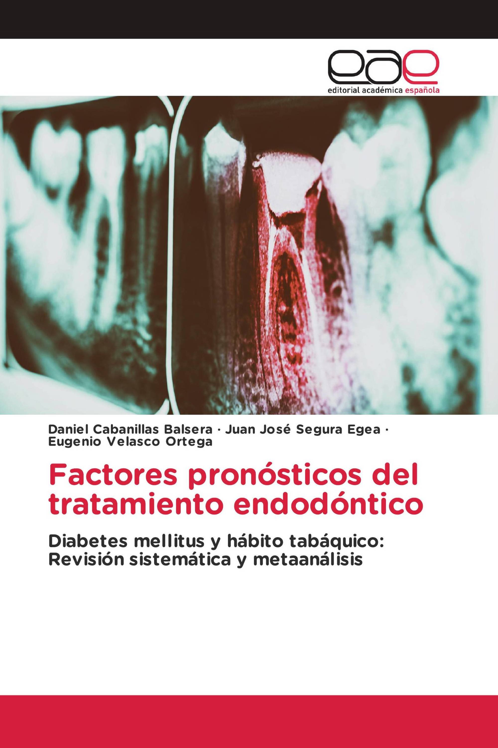 Factores pronósticos del tratamiento endodóntico