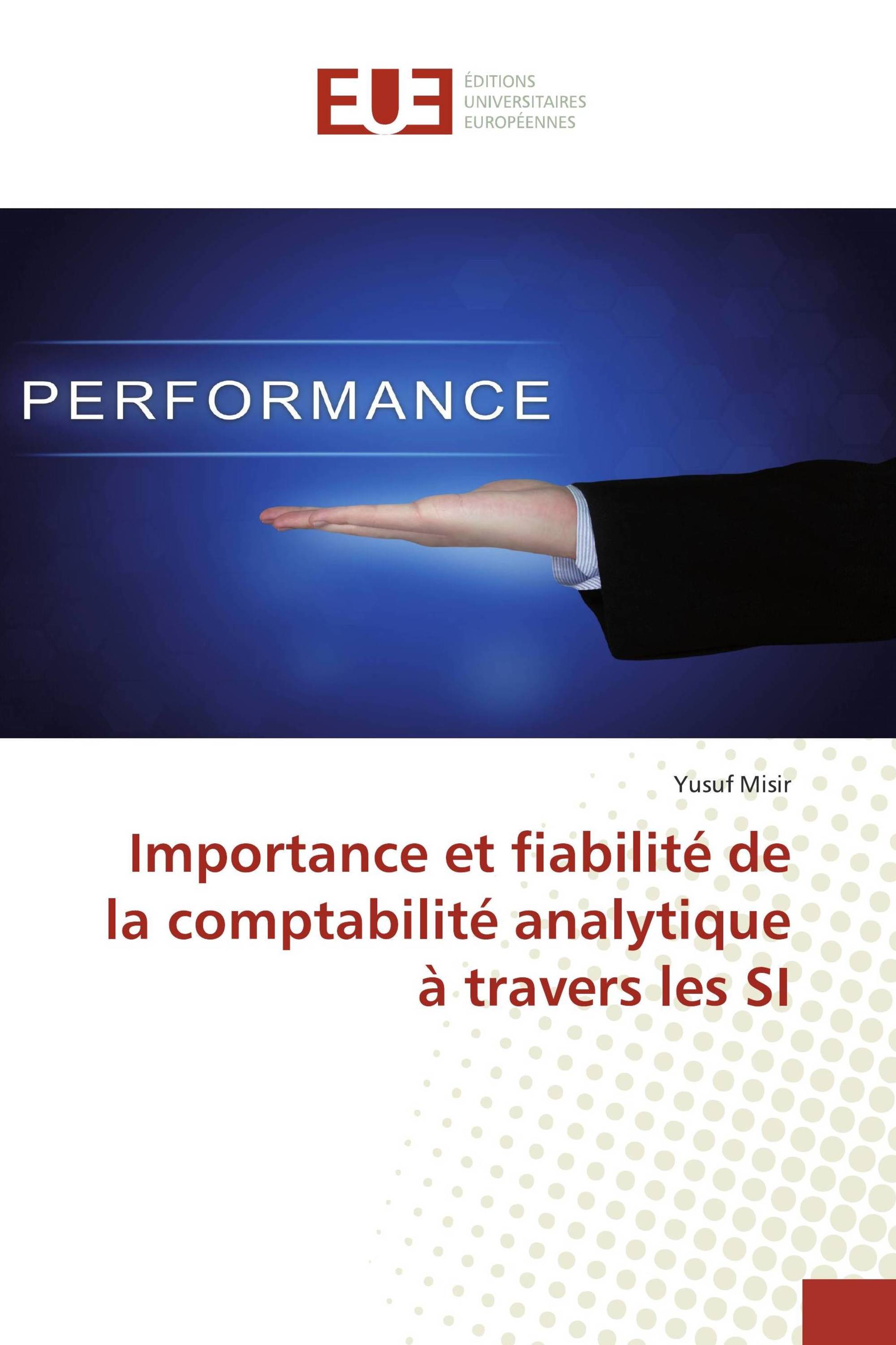 Importance et fiabilité de la comptabilité analytique à travers les SI