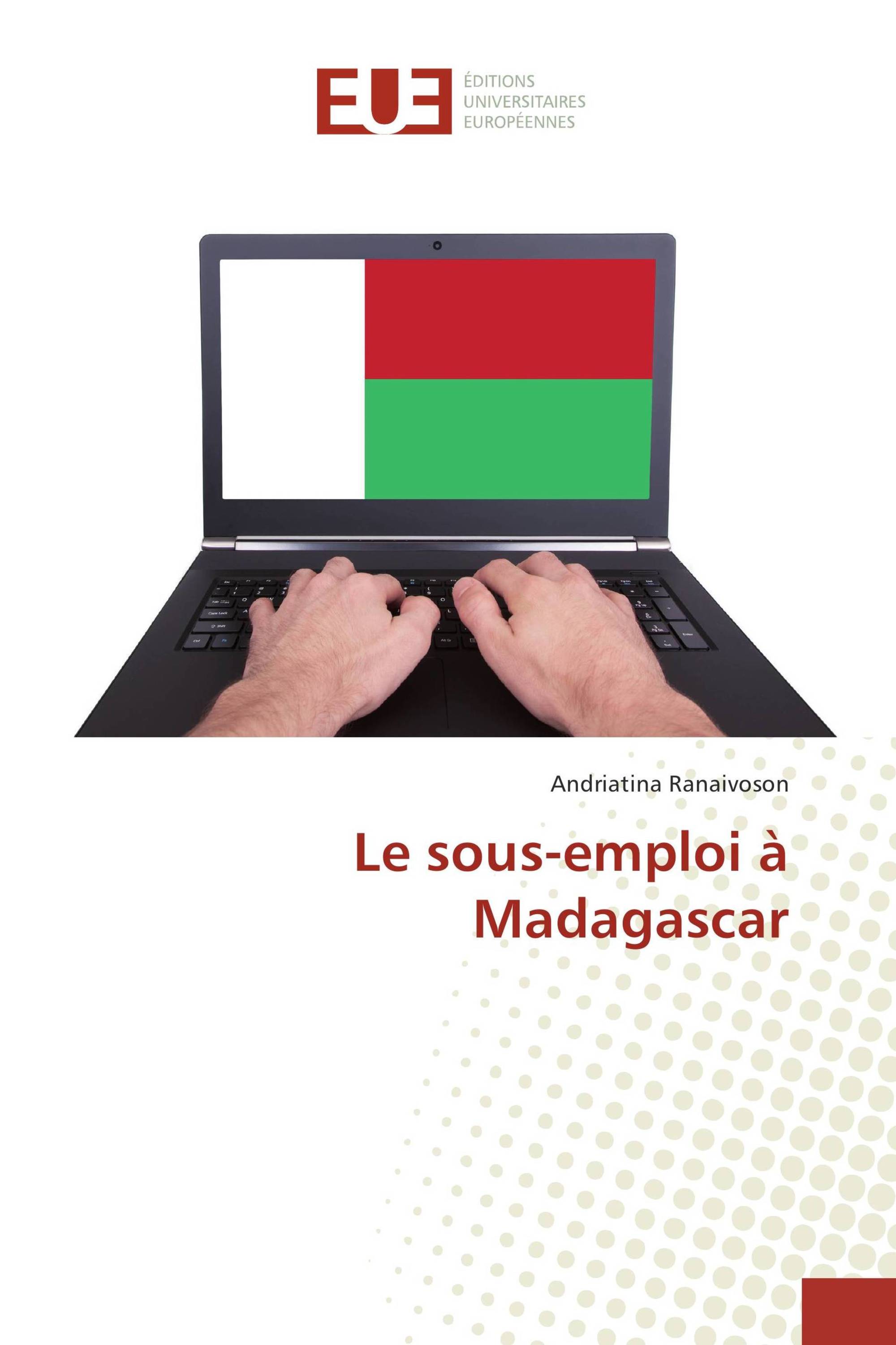 Le sous-emploi à Madagascar