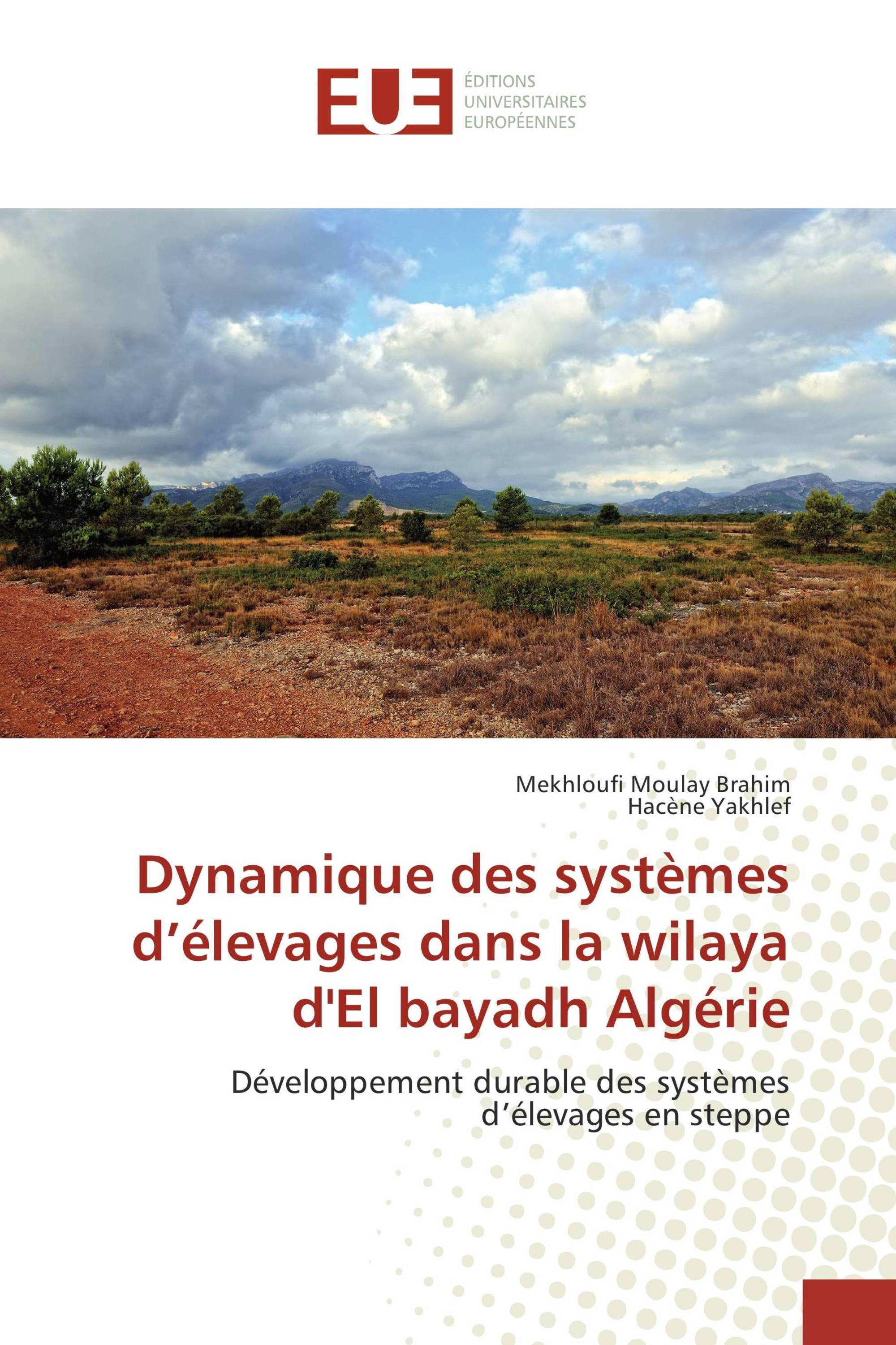 Dynamique des systèmes d’élevages dans la wilaya d'El bayadh Algérie