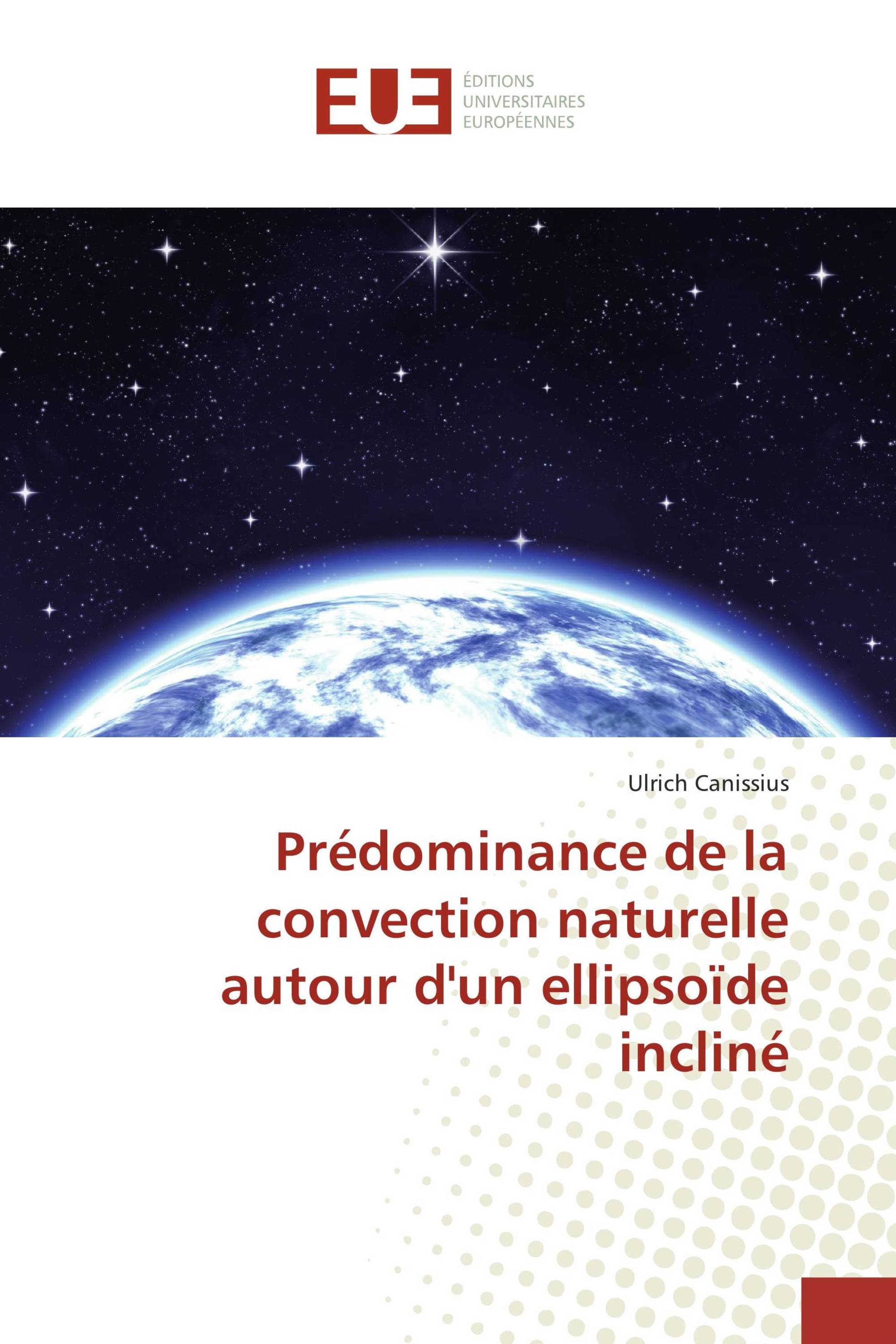 Prédominance de la convection naturelle autour d'un ellipsoïde incliné