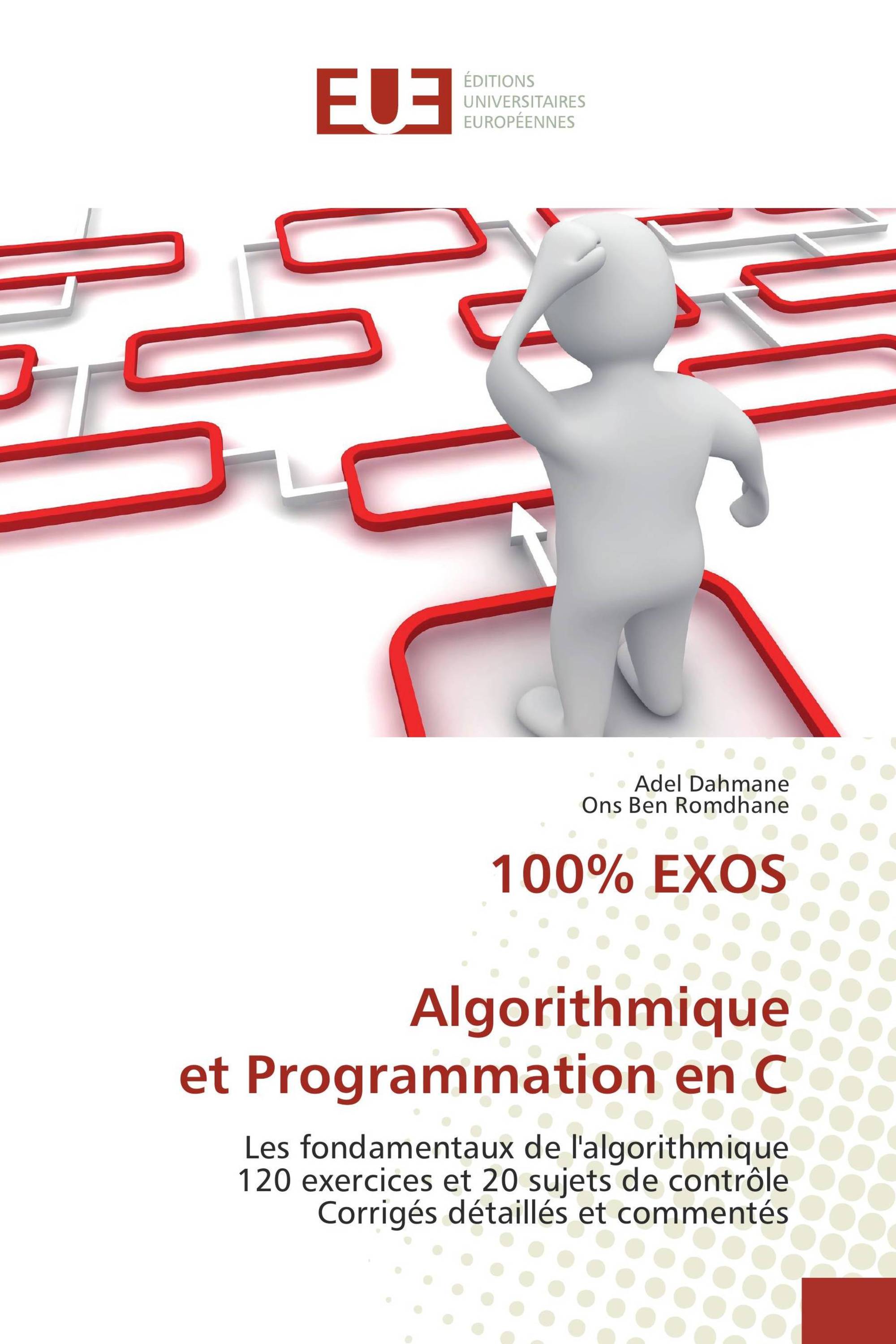 100% EXOS Algorithmique et Programmation en C