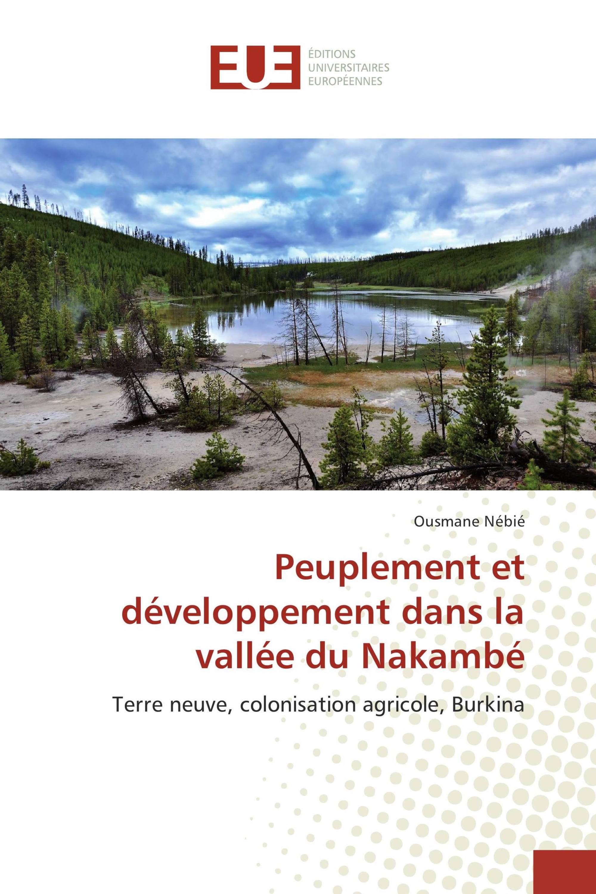 Peuplement et développement dans la vallée du Nakambé