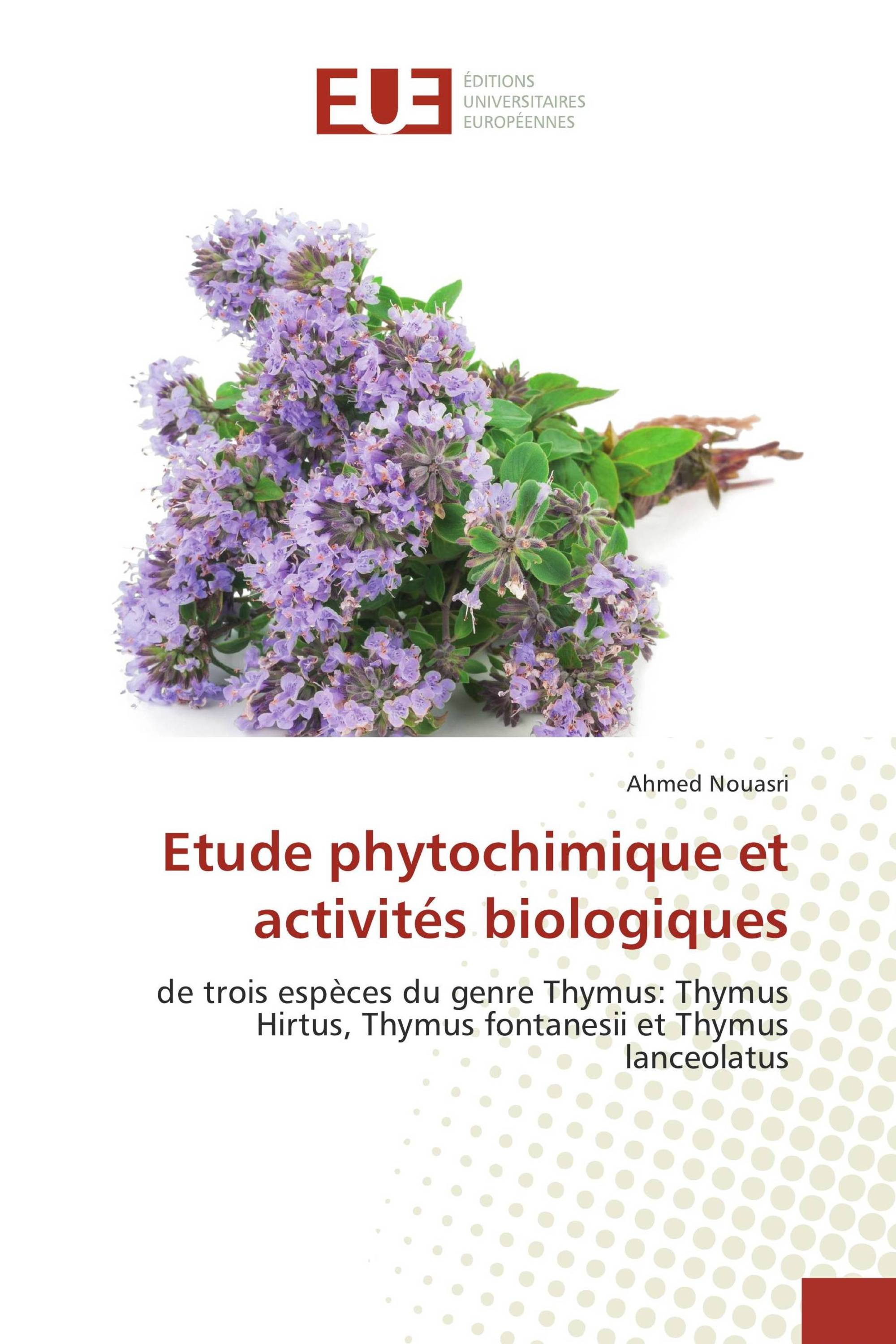 Etude phytochimique et activités biologiques