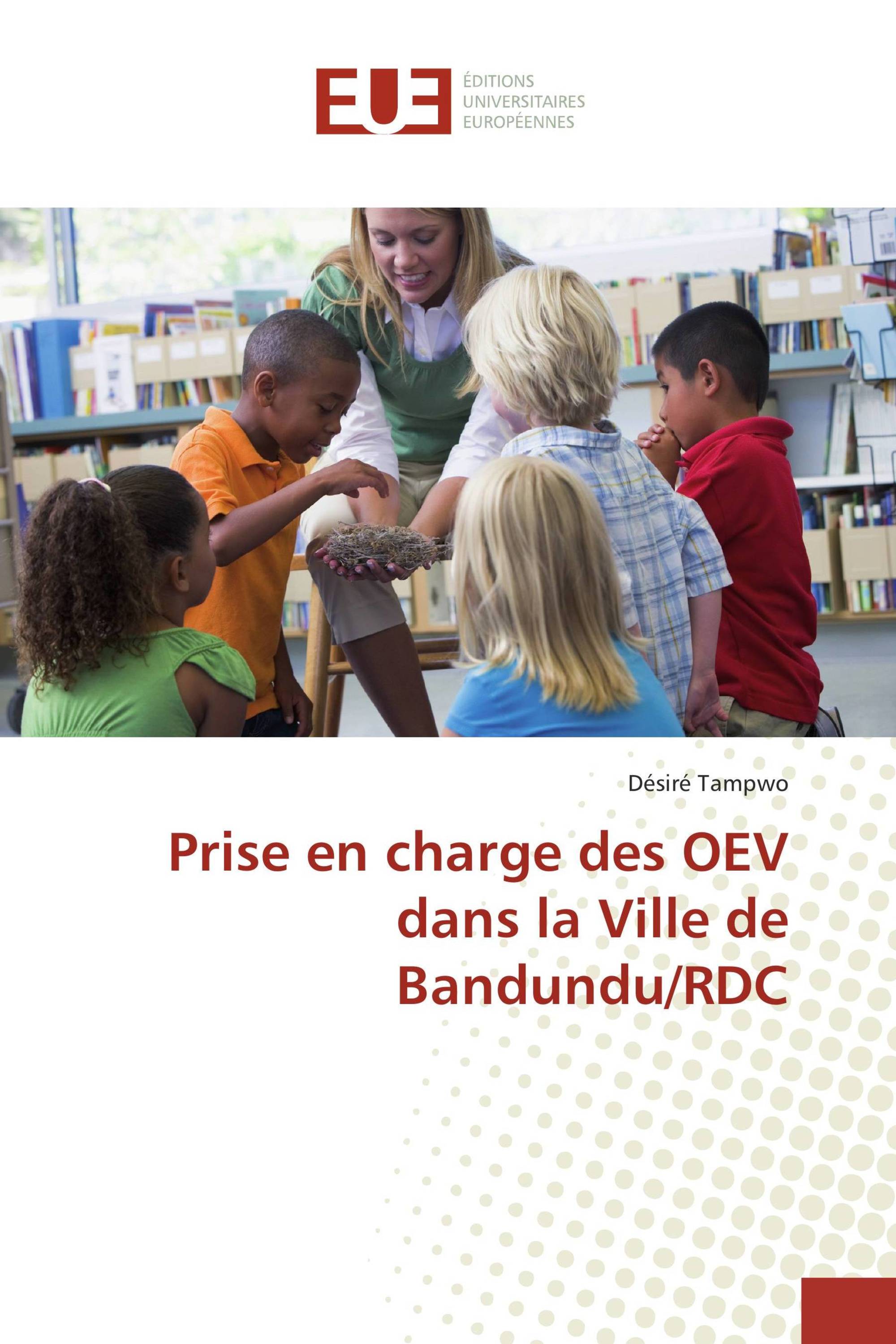 Prise en charge des OEV dans la Ville de Bandundu/RDC