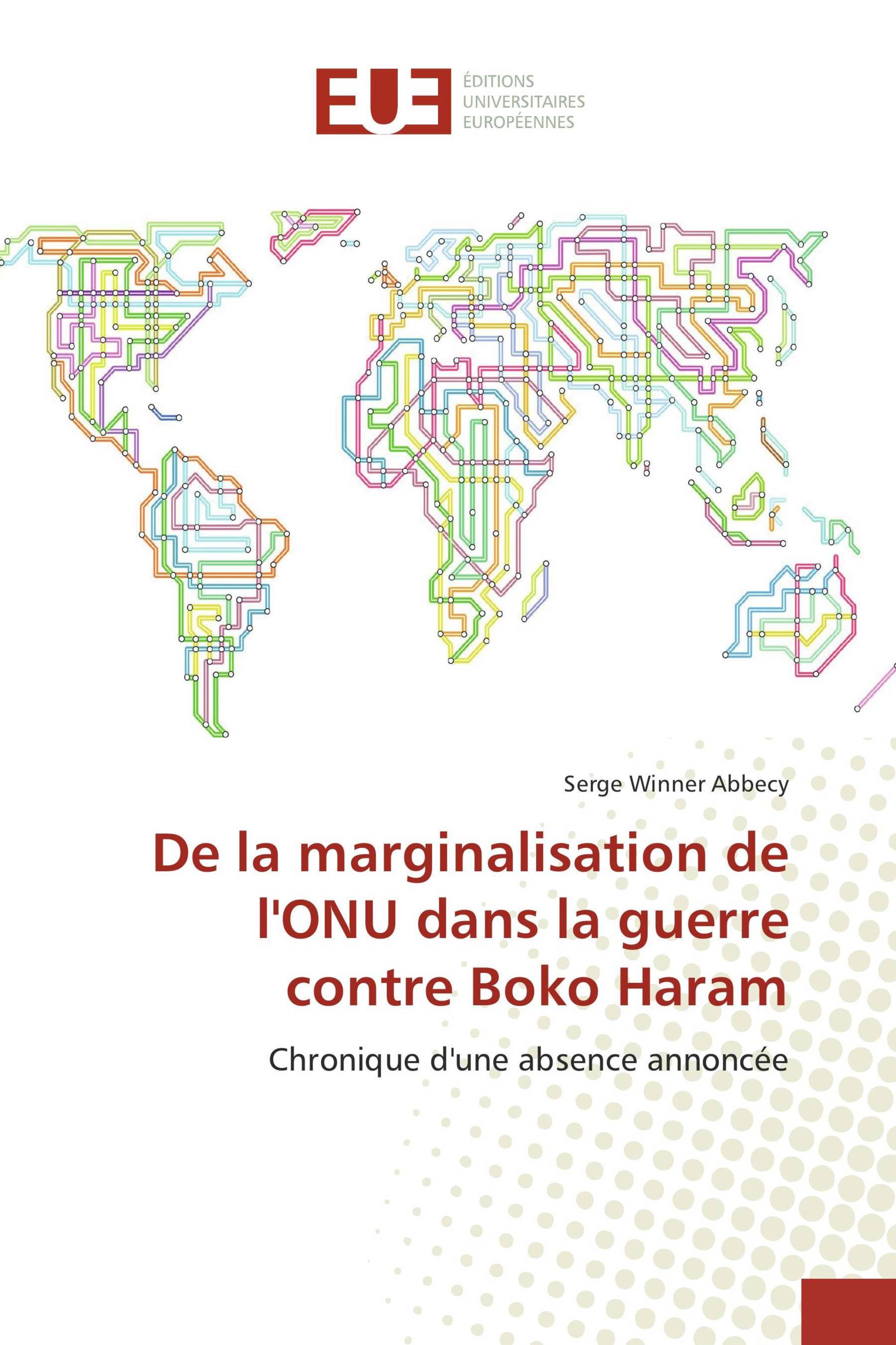 De la marginalisation de l'ONU dans la guerre contre Boko Haram