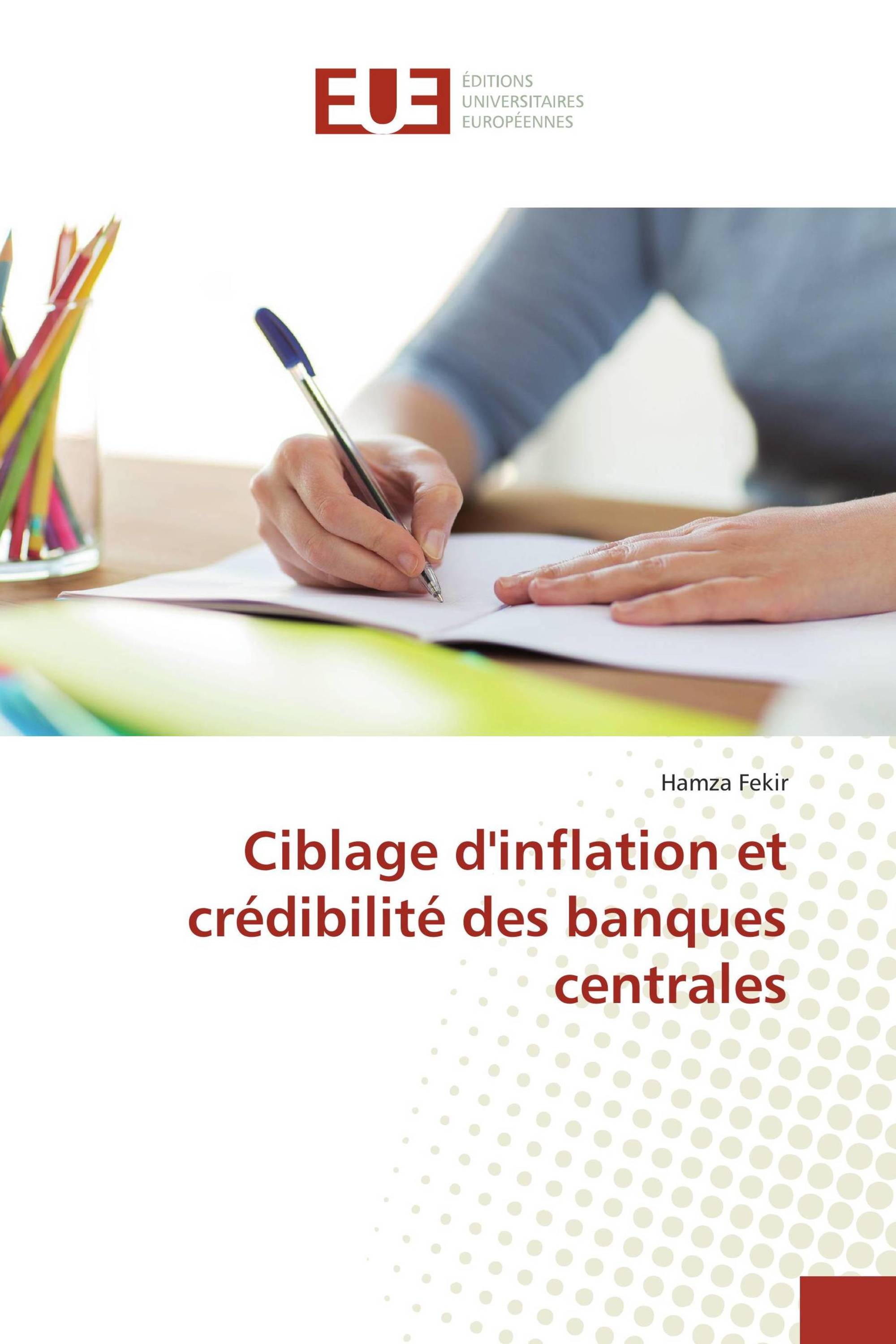 Ciblage d'inflation et crédibilité des banques centrales