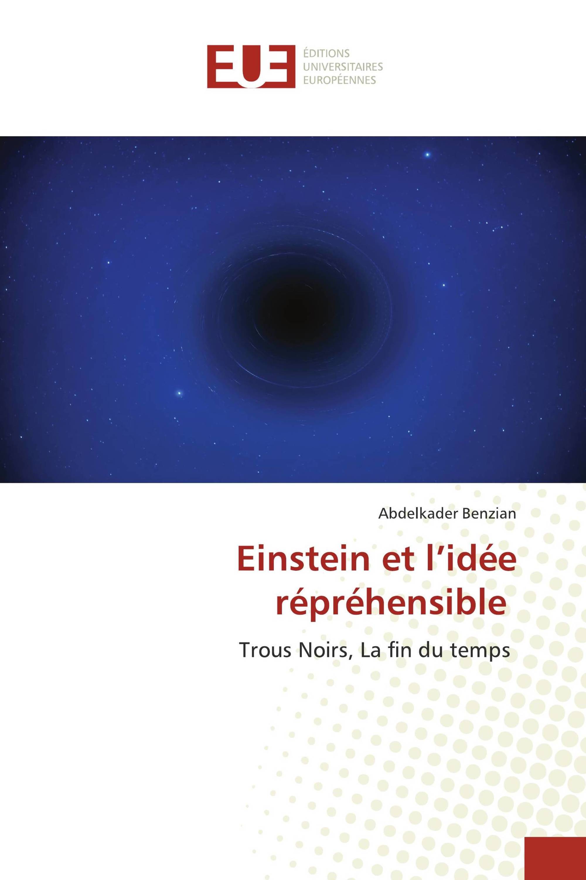 Einstein et l’idée répréhensible