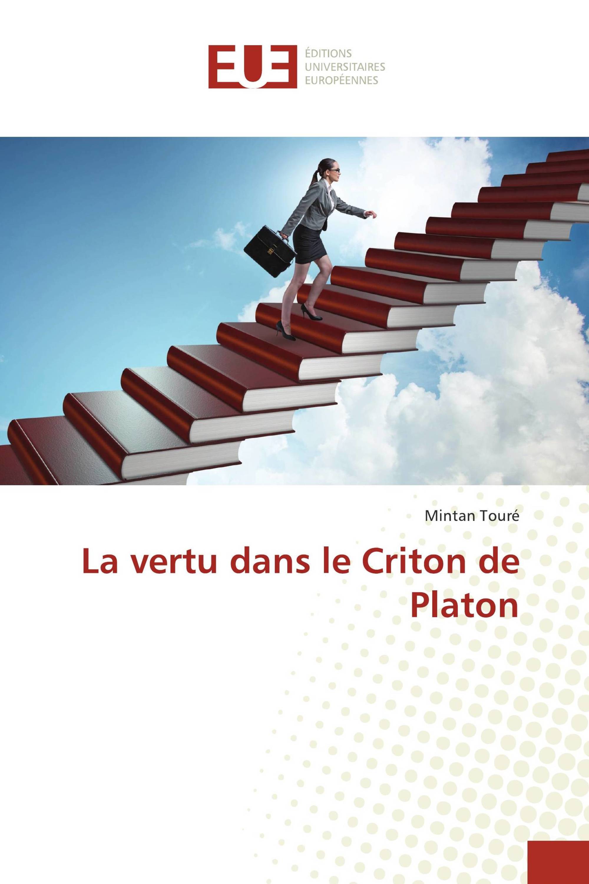 La vertu dans le Criton de Platon