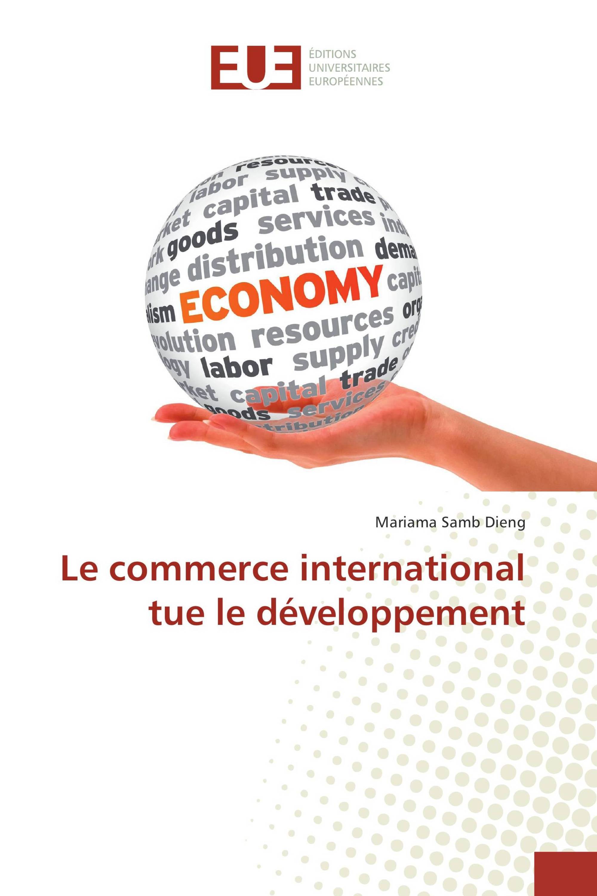 Le commerce international tue le développement