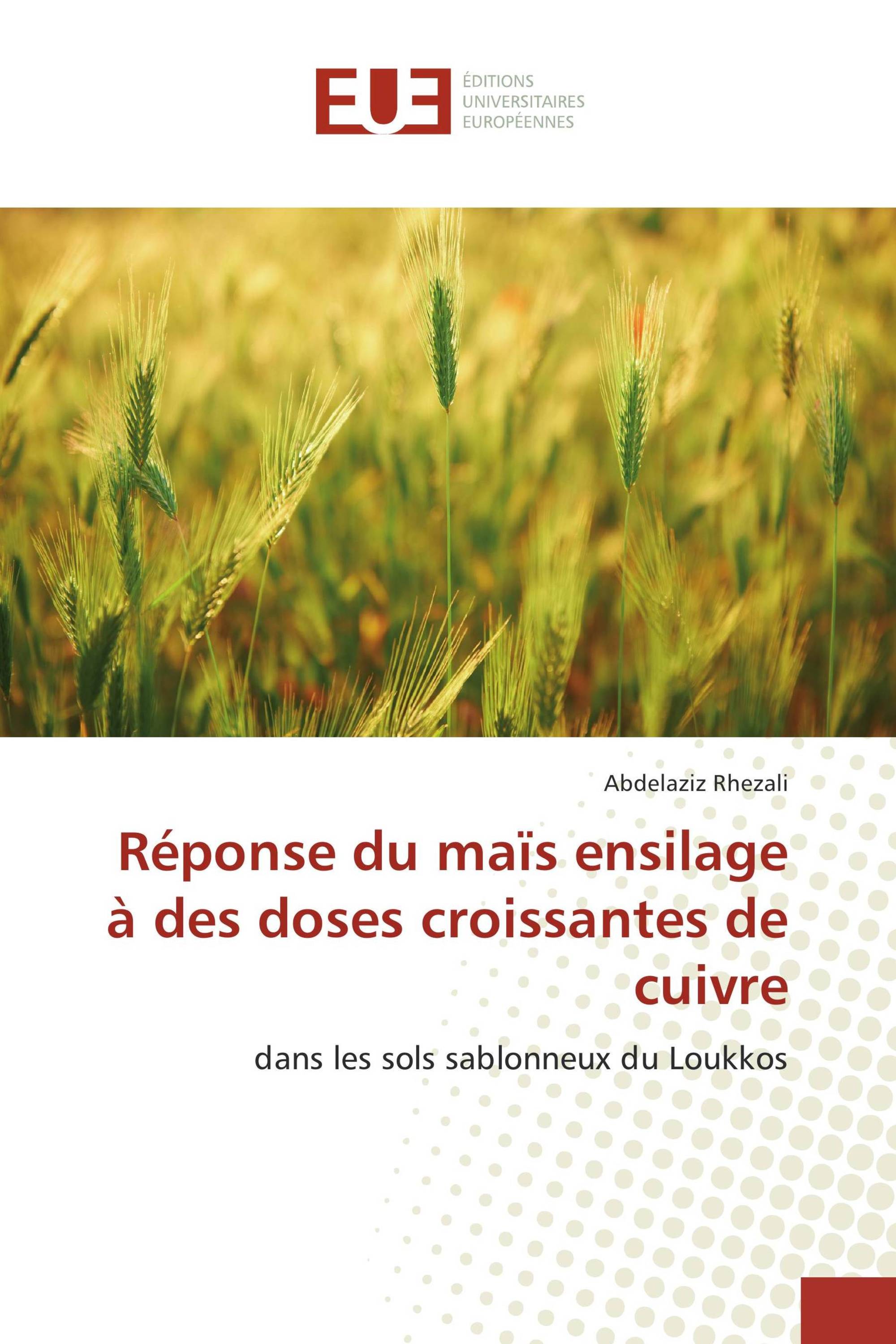 Réponse du maïs ensilage à des doses croissantes de cuivre