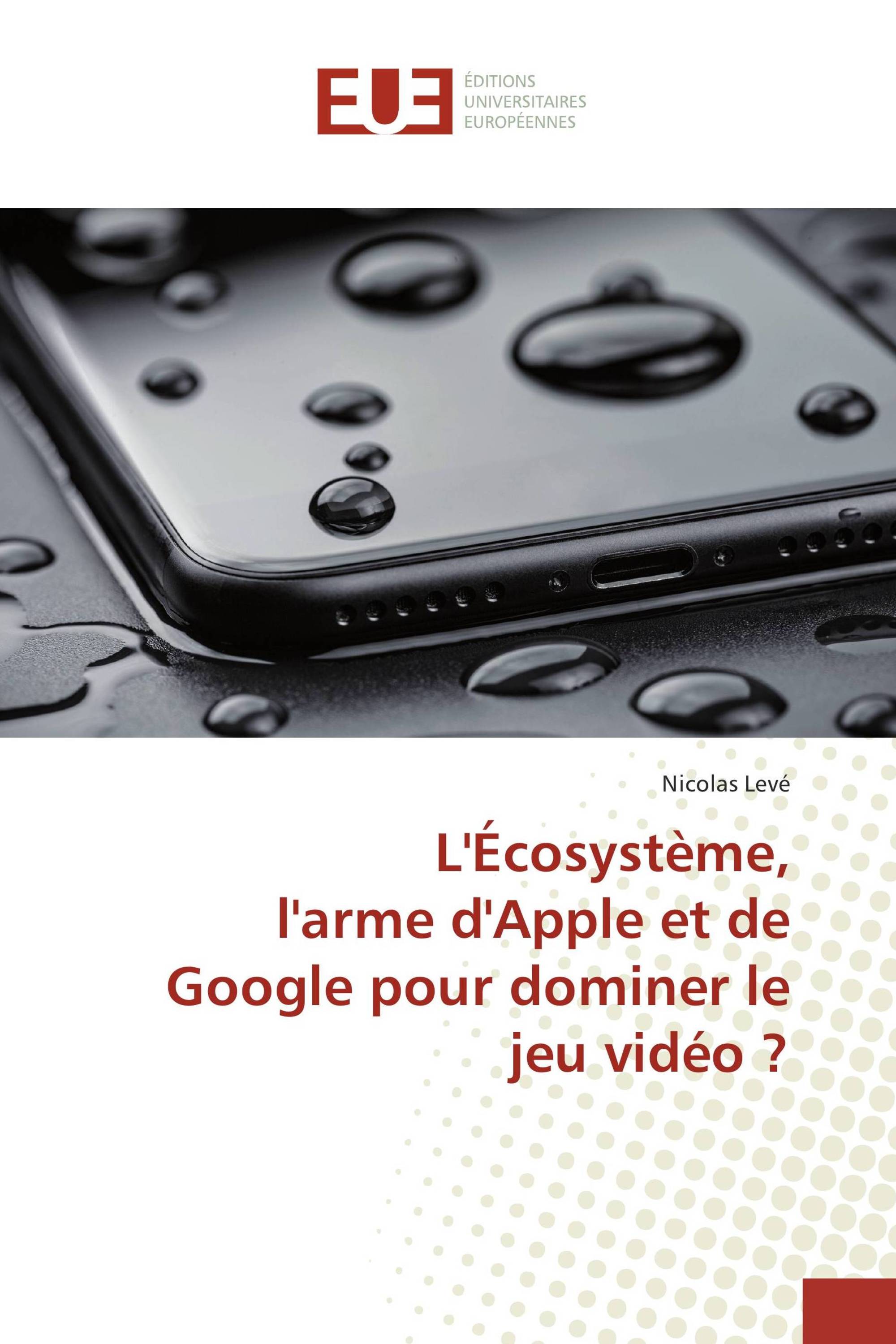 L'Écosystème, l'arme d'Apple et de Google pour dominer le jeu vidéo ?