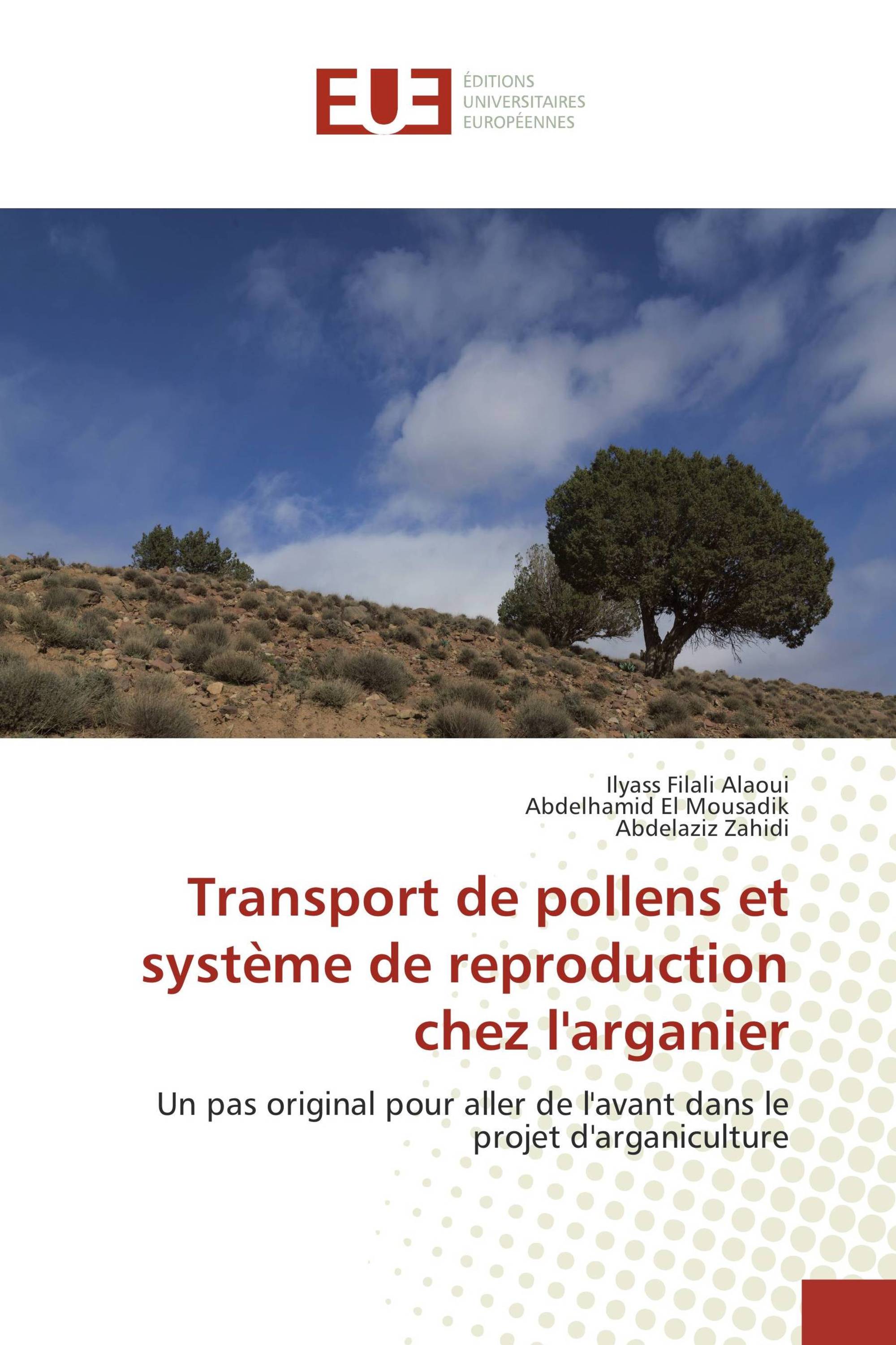 Transport de pollens et système de reproduction chez l'arganier